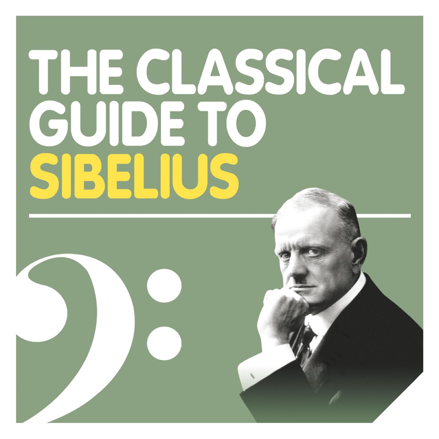 The Classical Guide to Sibelius