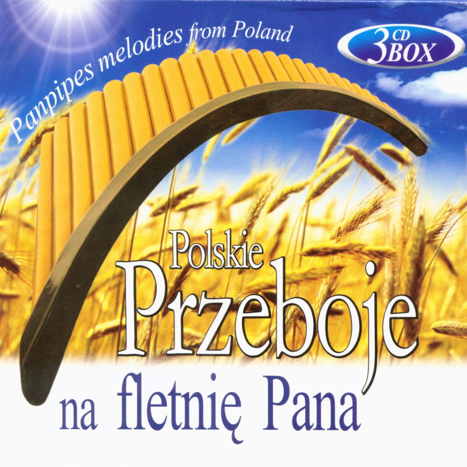 Polskie Przeboje na fletnie Pana (Panpipes melodies from Poland)