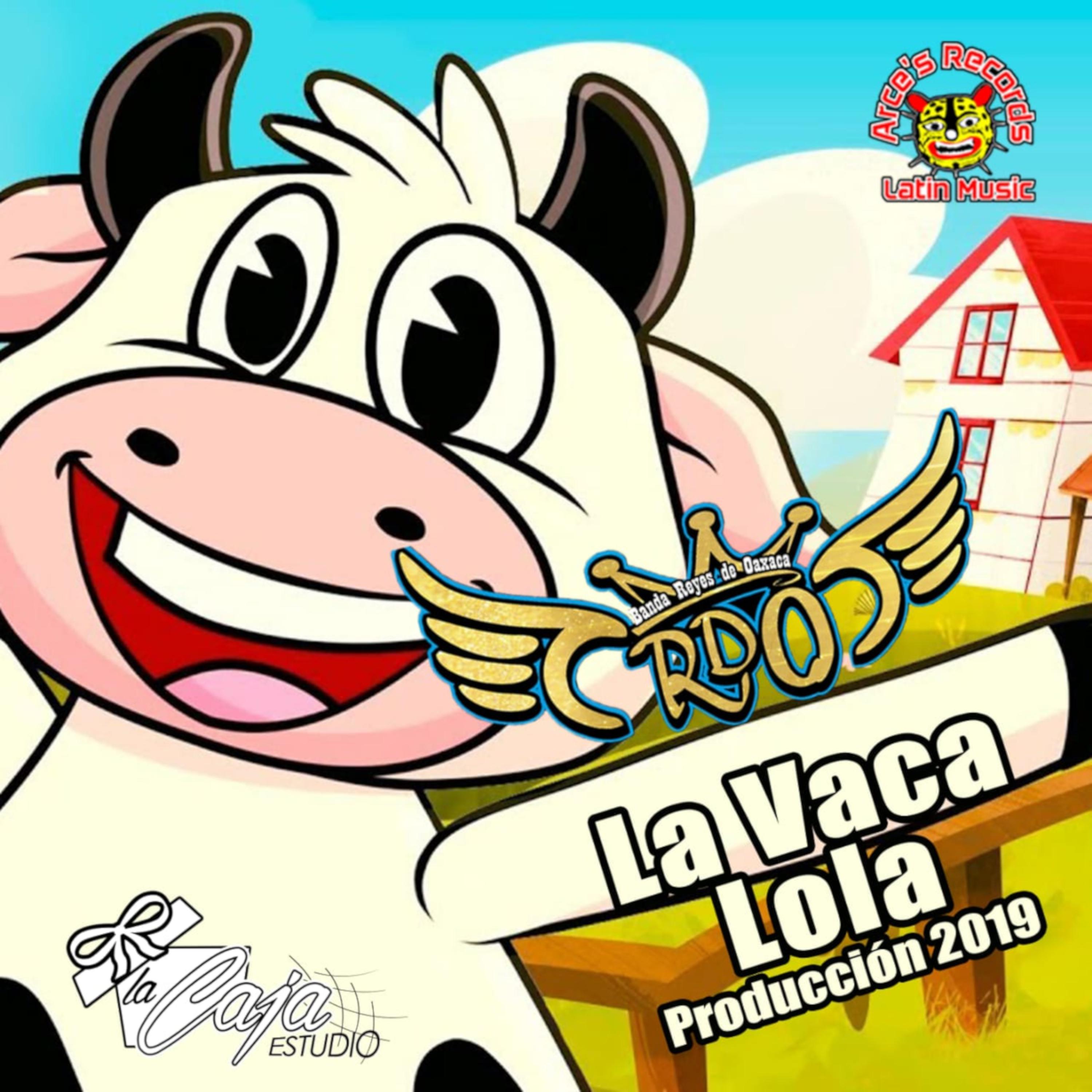 La Vaca Lola