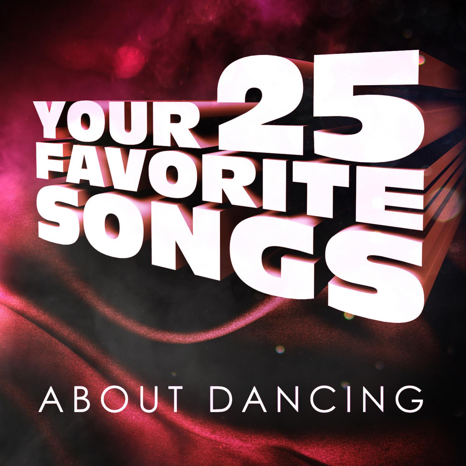 Your 25 Favourite Songs About Dancing