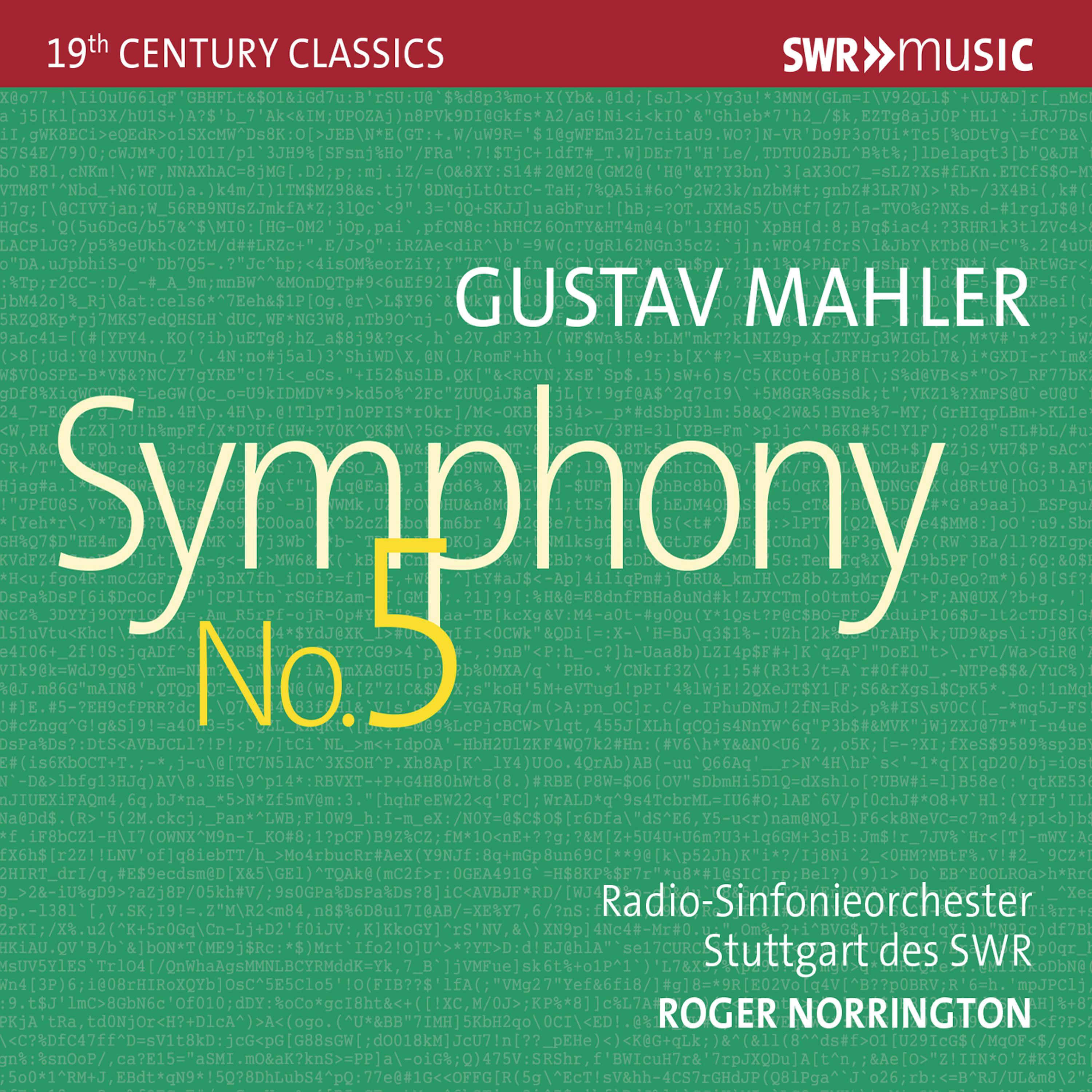 MAHLER, G.: Symphony No. 5 (Stuttgart Radio Symphony, Norrington)