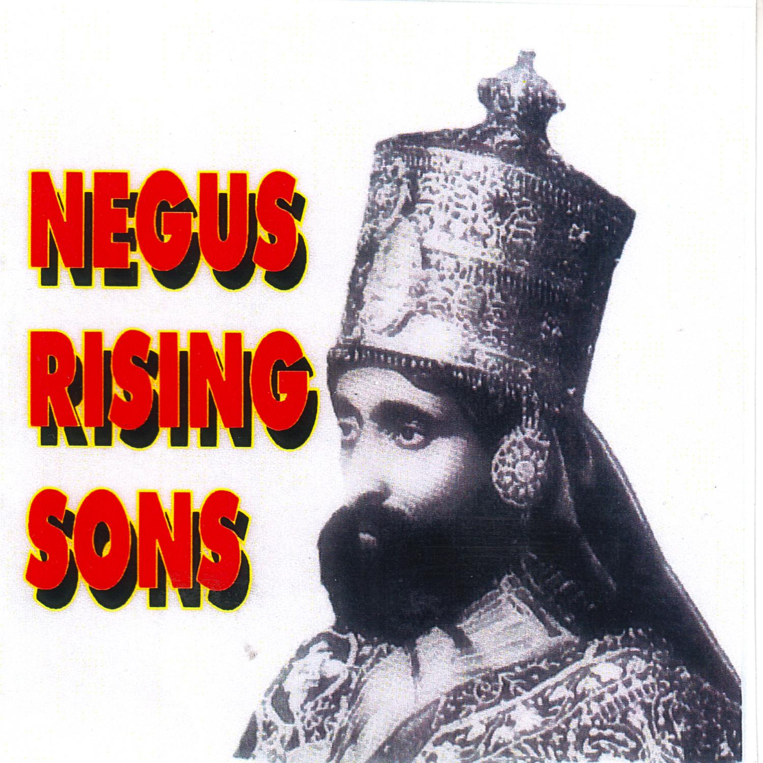 Negus Rising Sons