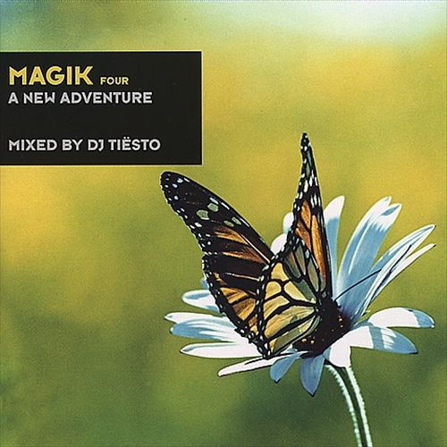 Magik, Vol. 4: A New Adventure (Mixed by DJ Tiesto)