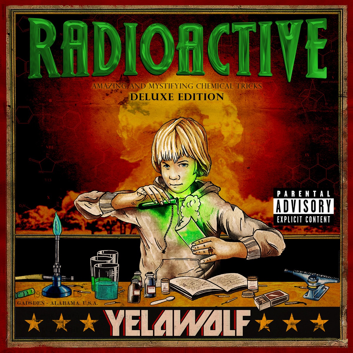 Radioactive (Deluxe Explicit Version)