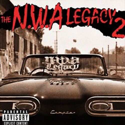 The N.W.A Legacy, Vol. 2