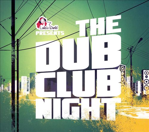 Dub Club Night