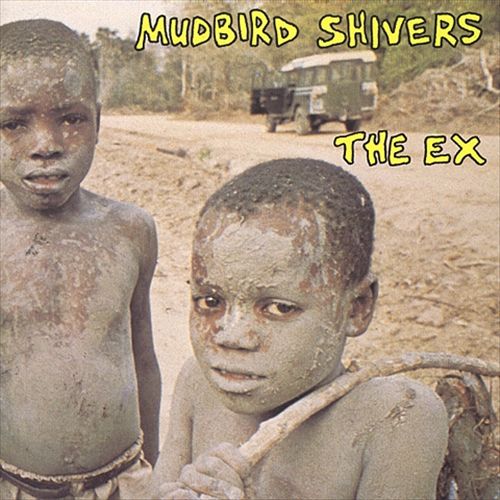 Mudbird Shivers
