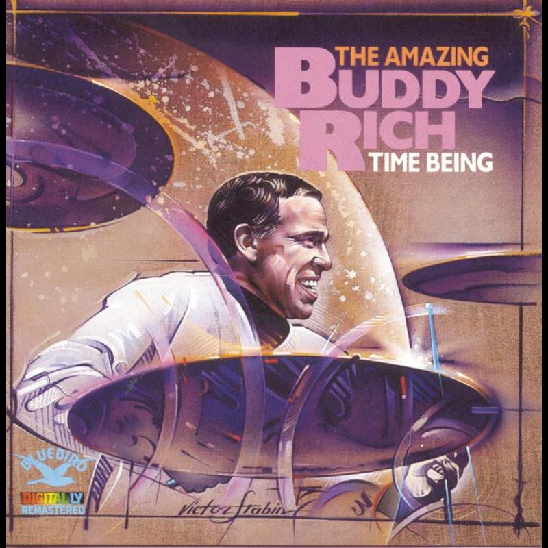 Time Being:Amazing Buddy Rich
