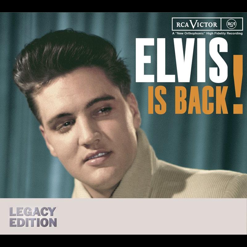 Elvis Is Back (Legacy Edition)