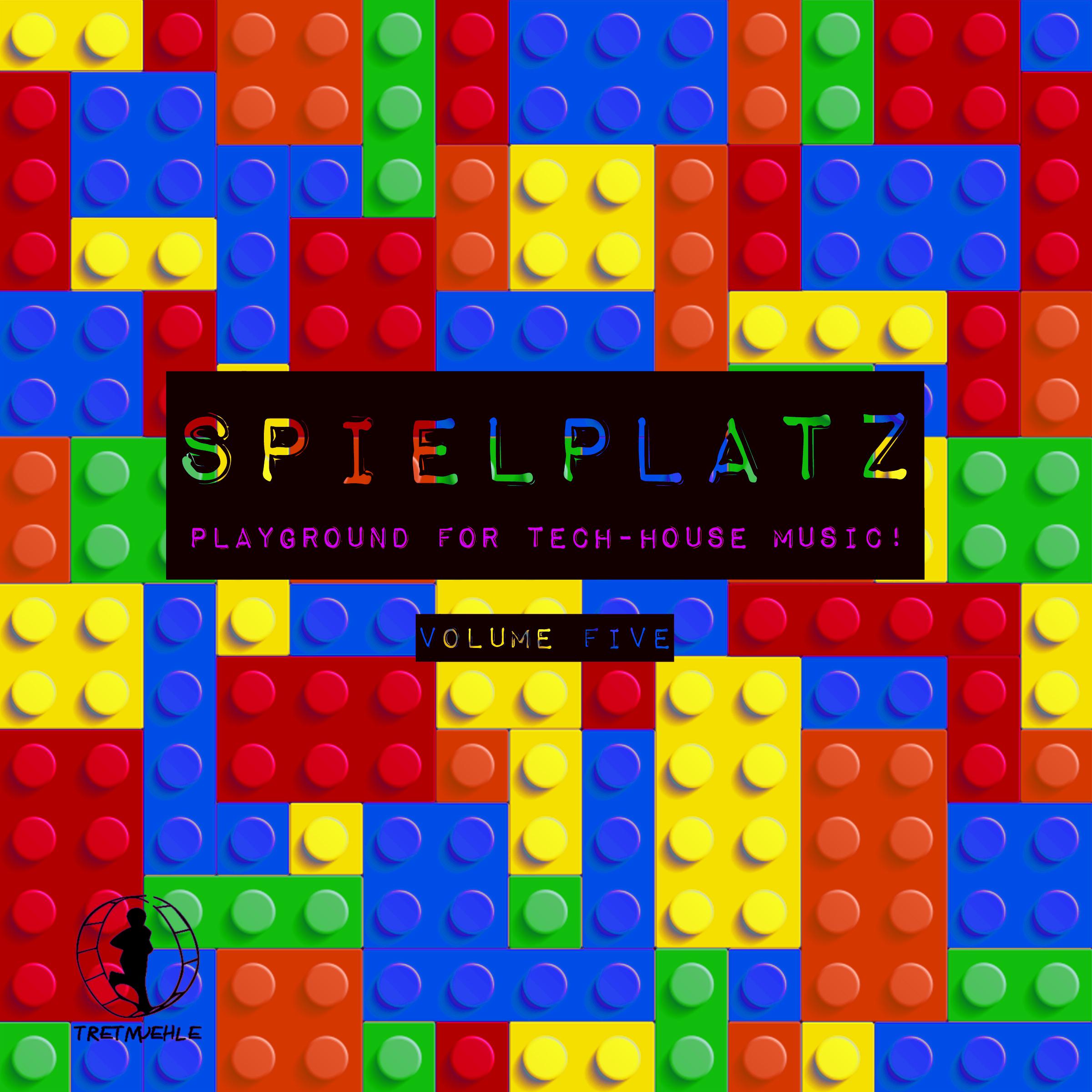 Spielplatz, Vol. 5 - Playground for Tech-House Music!