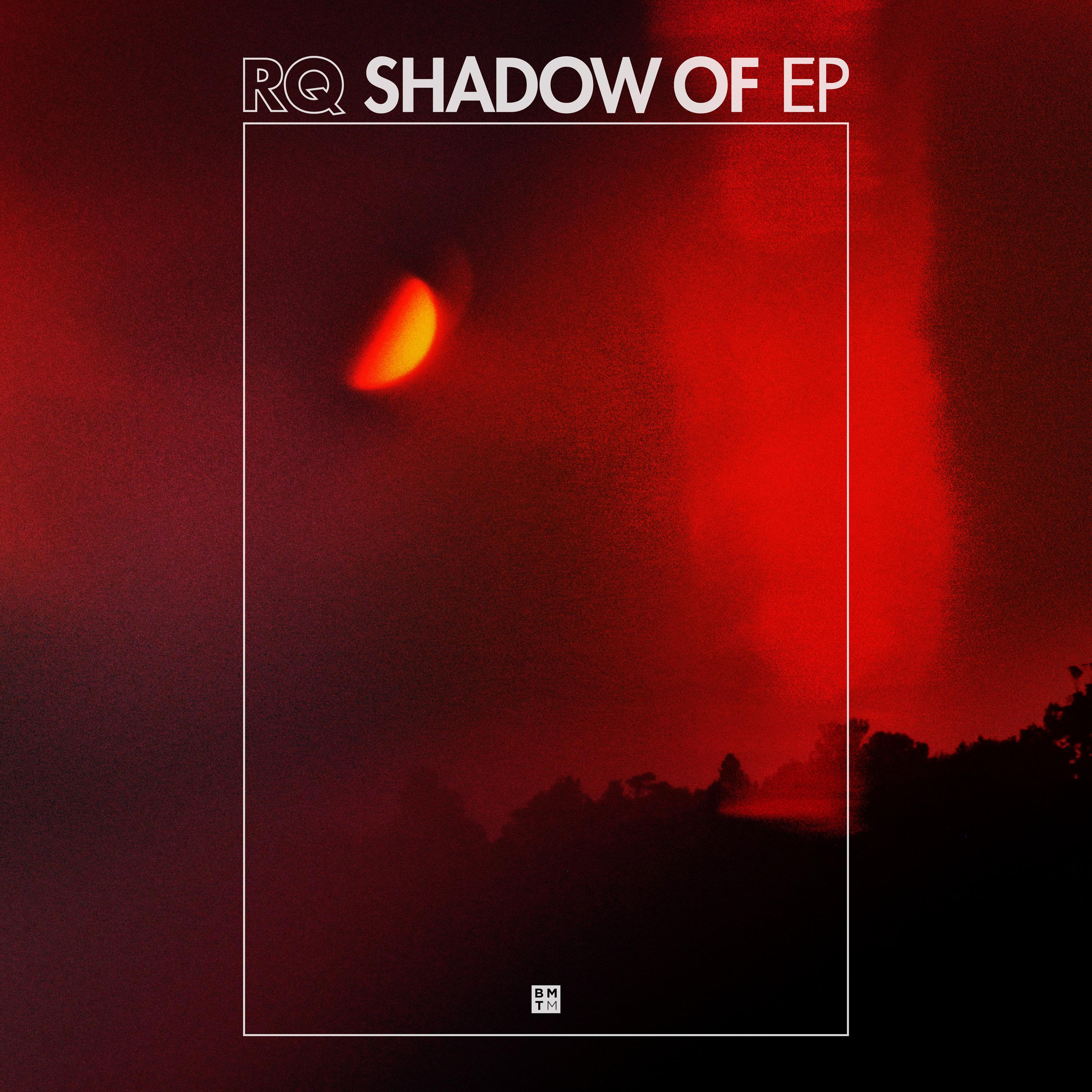 Shadow Of EP