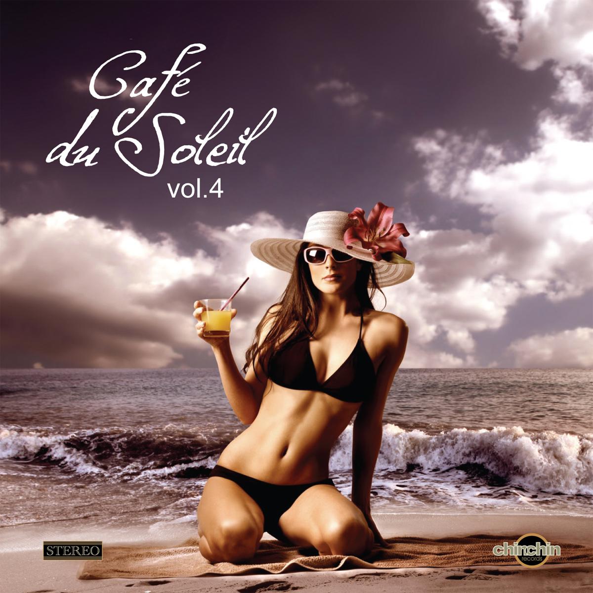 Cafe Du Soleil, Vol. 4