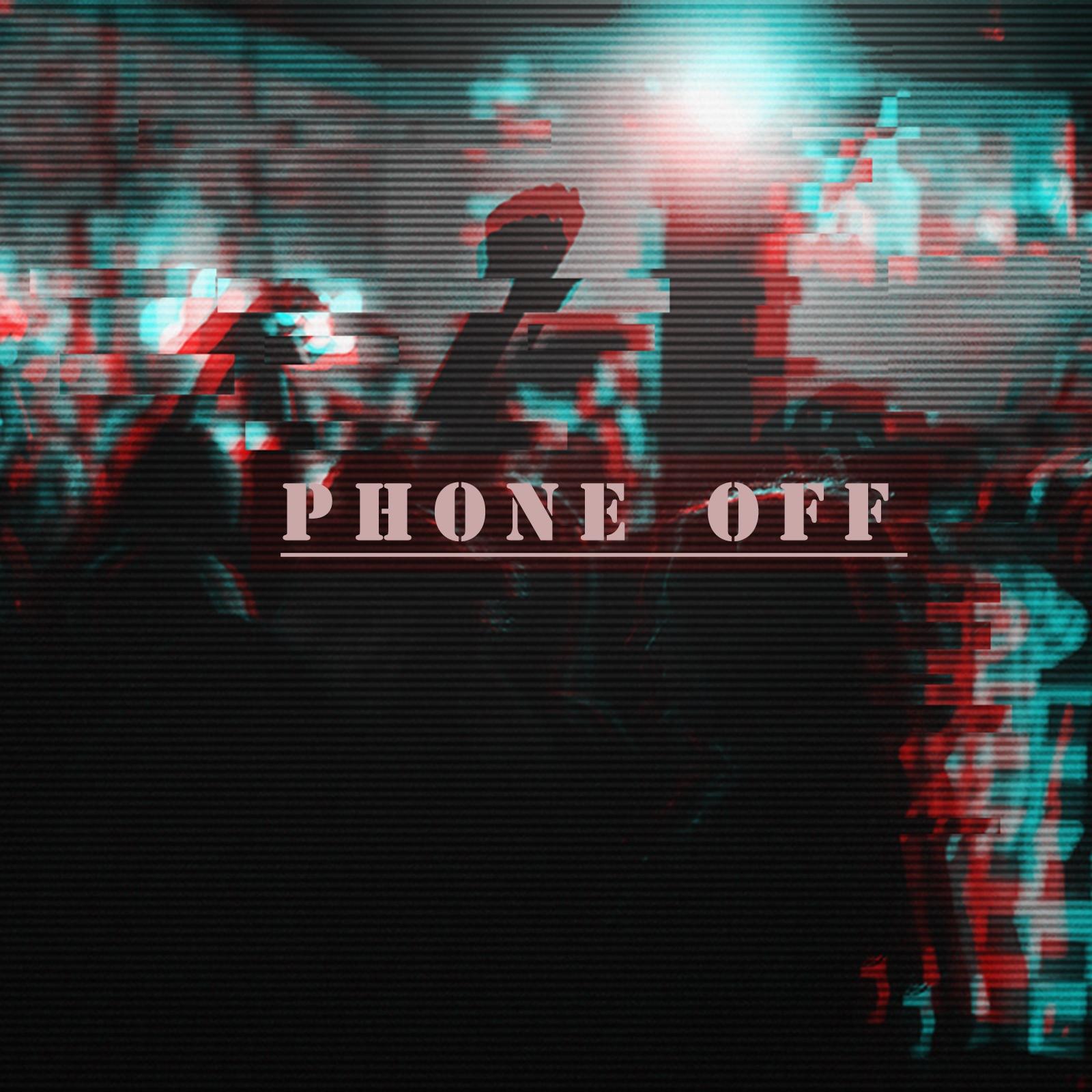 Phone Off