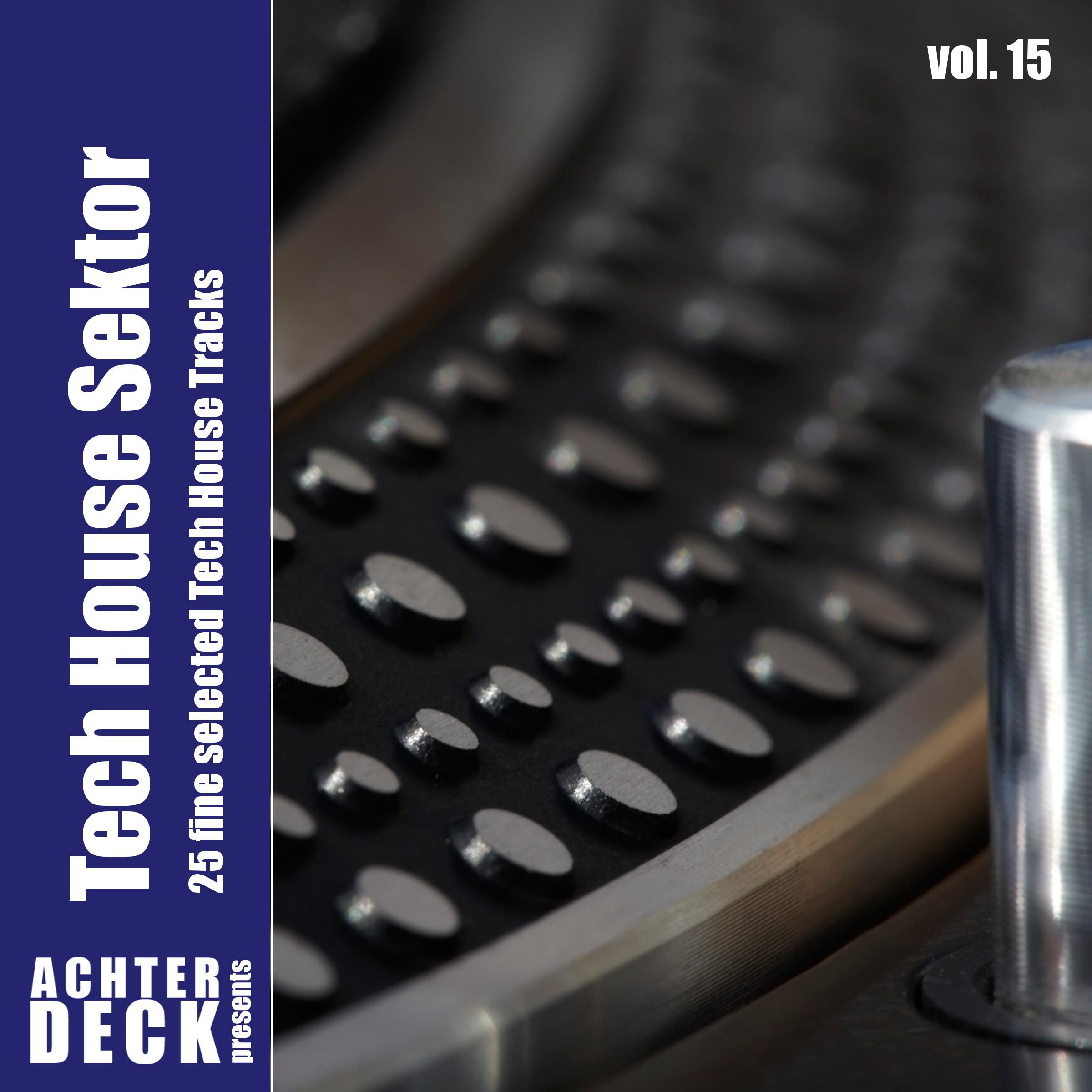 Tech House Sektor, Vol. 15