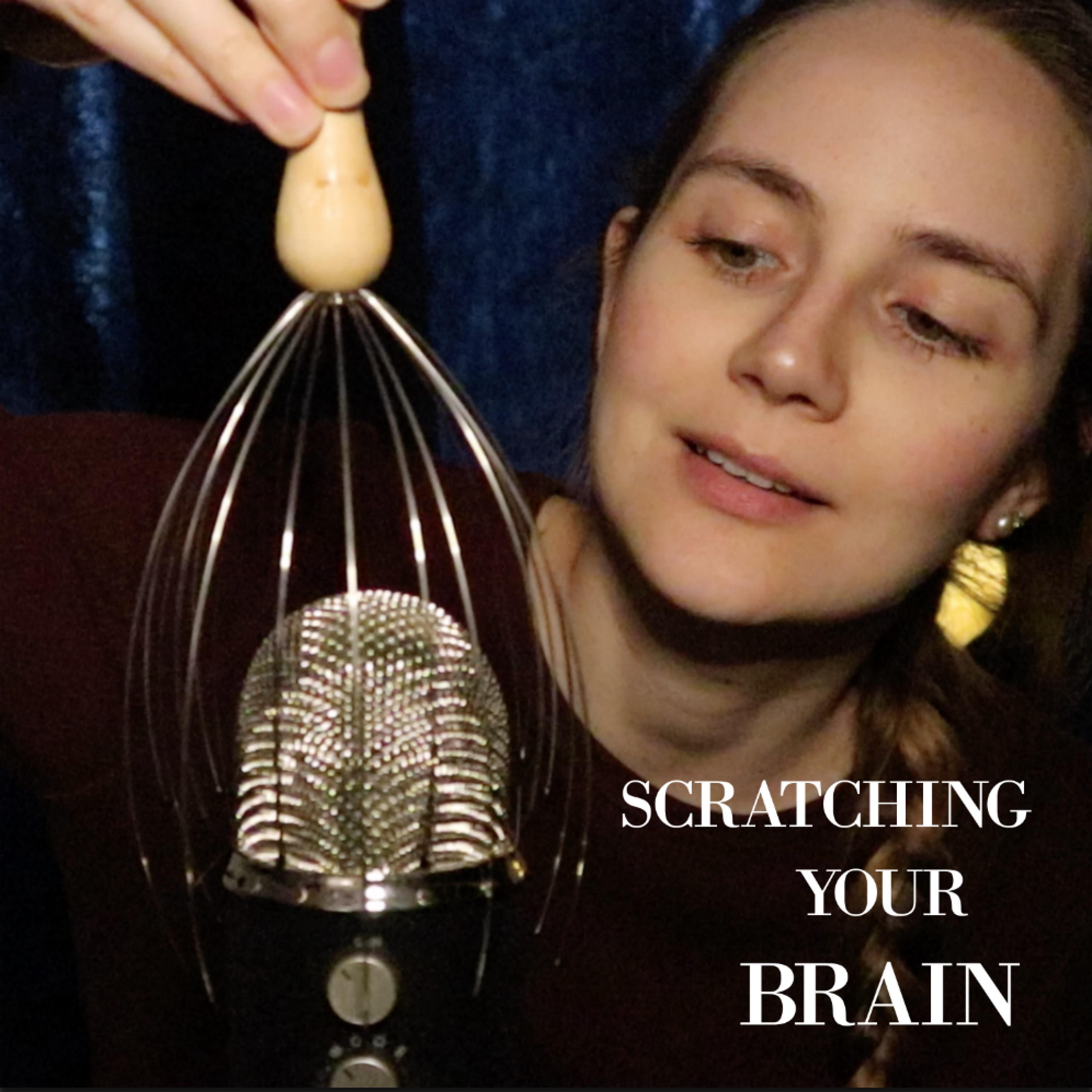 Brain Scratching ASMR Pt. 3