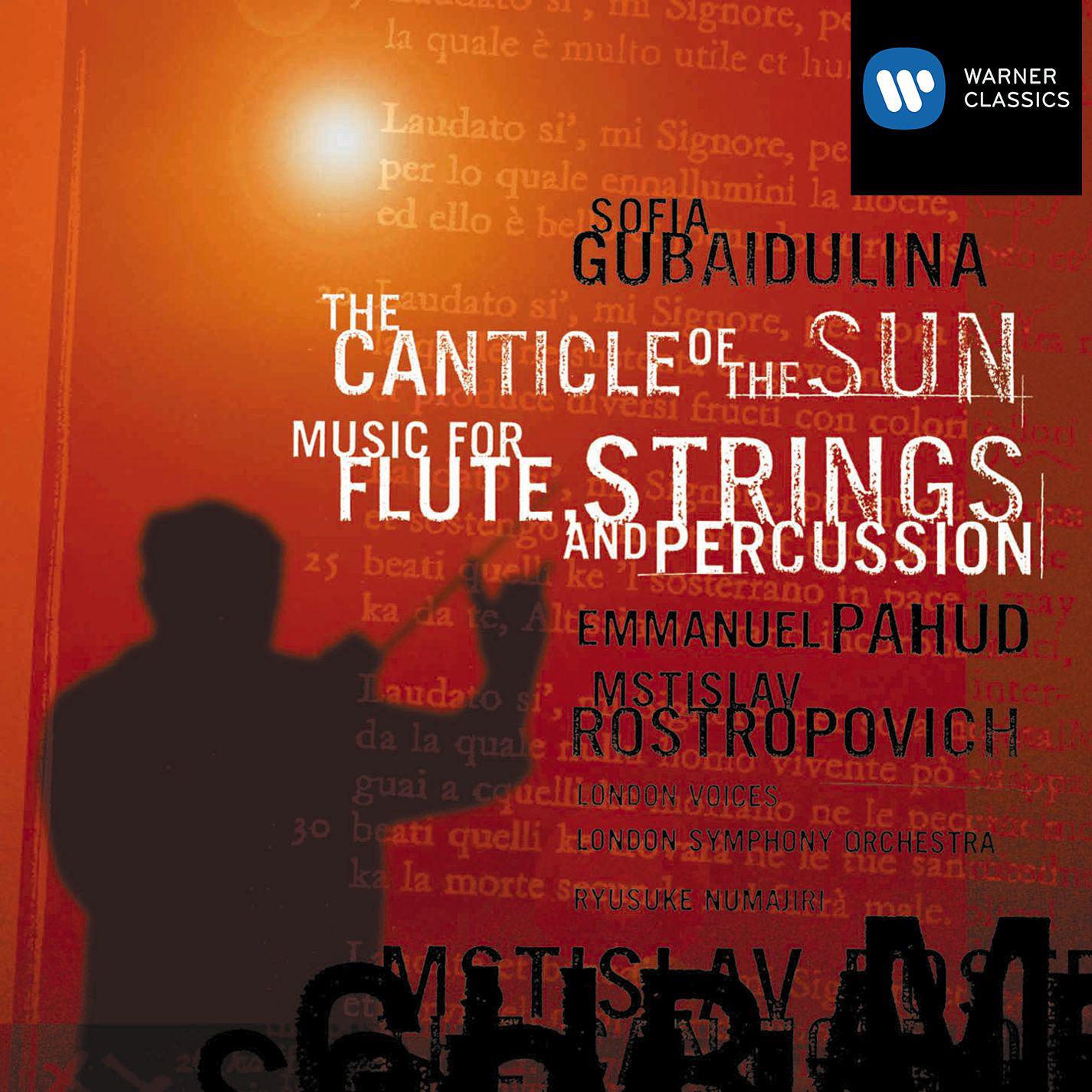 The Canticle of the Sun, for Cello, Chamber Choir and Percussion: No. 1a, Opening, "Altissimo omnipontente bon Signore"
