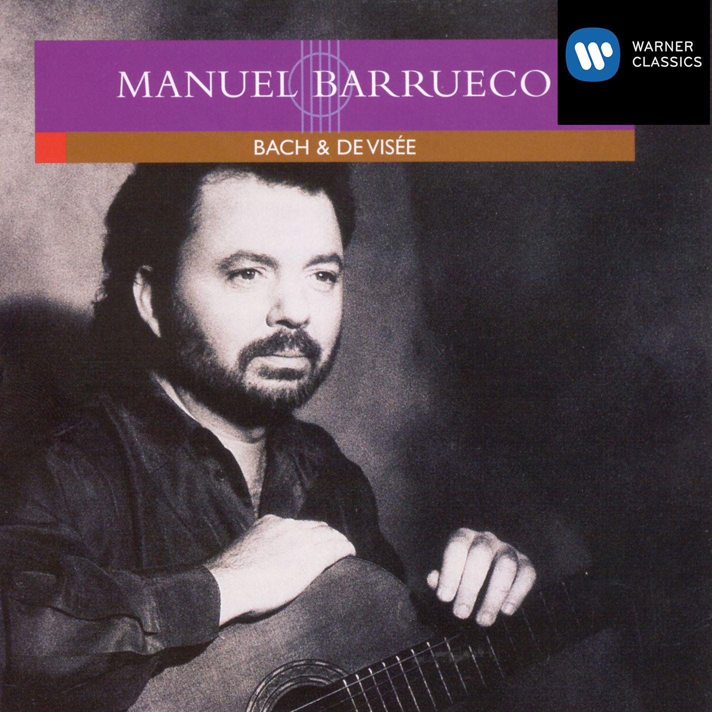 Manuel Barrueco Plays Bach  De Vise e