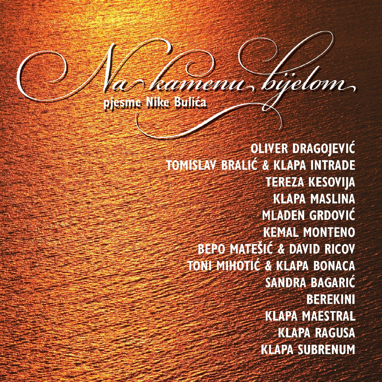 Na Kamenu Bijelom  Pjesme Nike Buli a