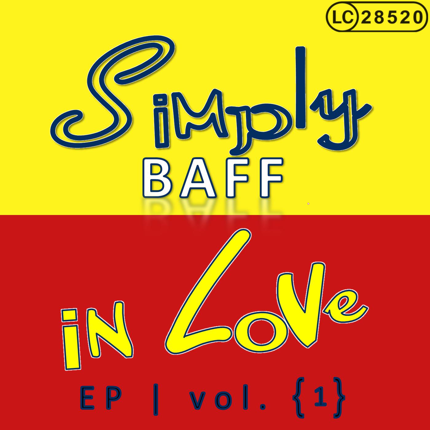 Simply Baff in Love, Vol. 1