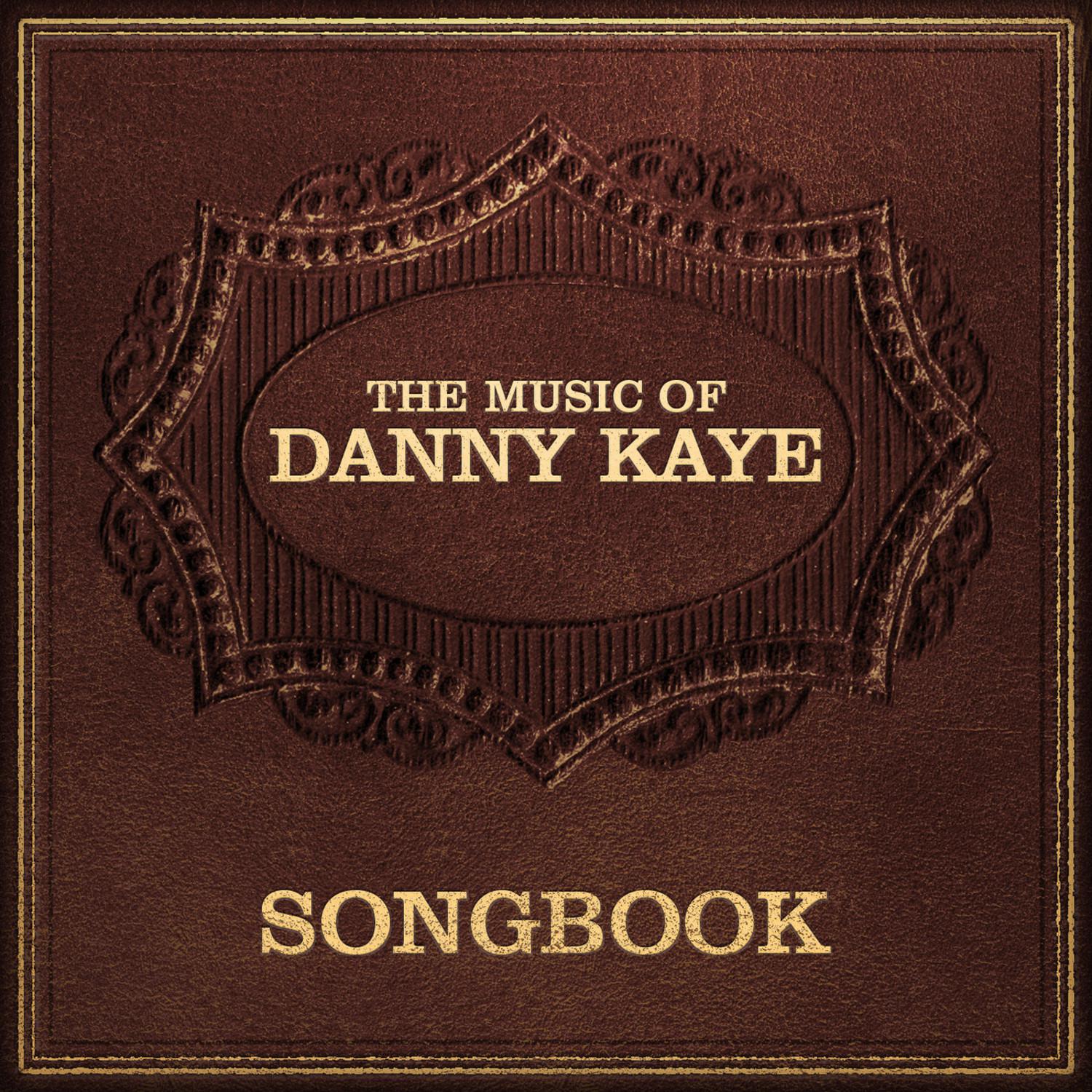 Danny Kaye: Songbook