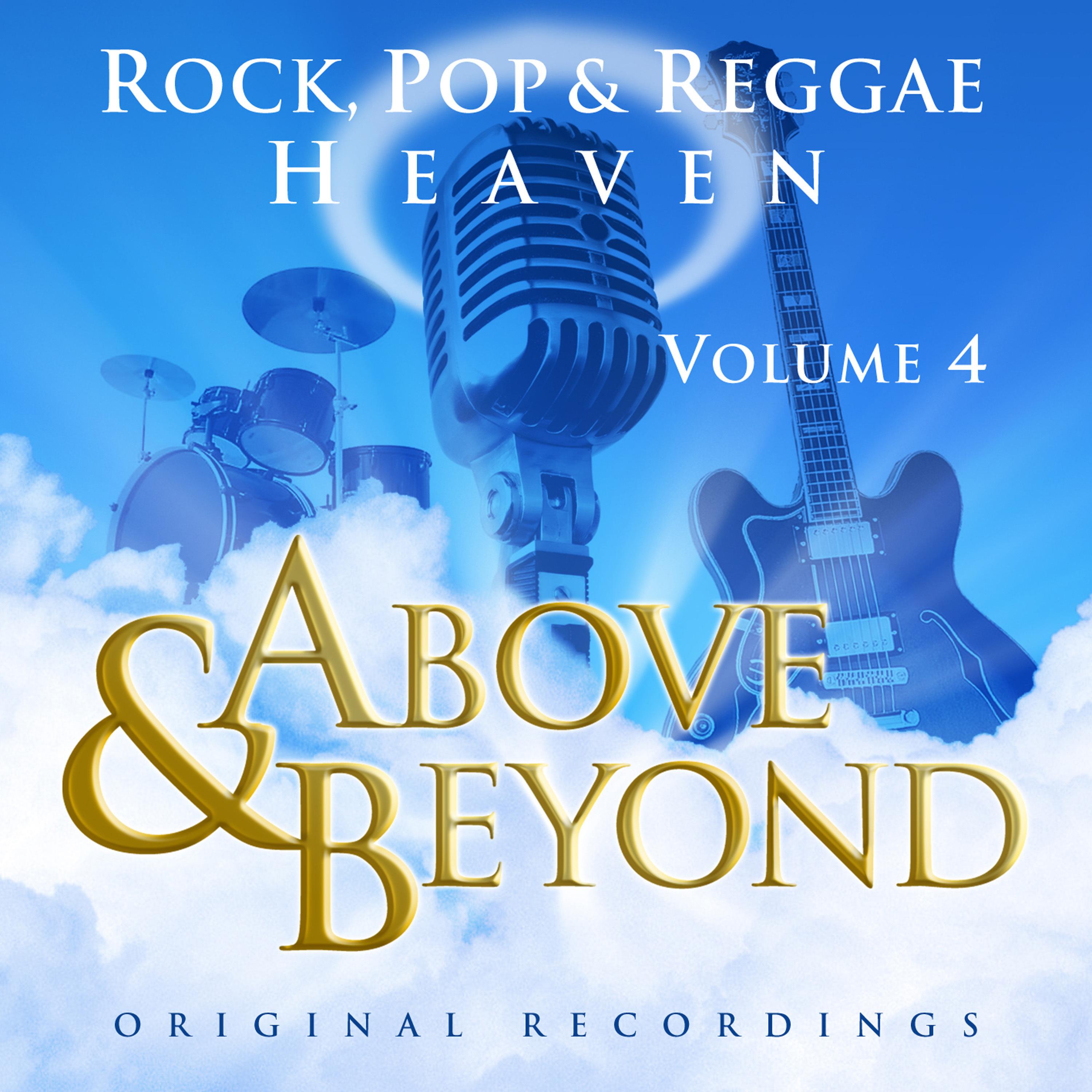 Above & Beyond - Rock, Pop And Reggae Heaven, Vol. 4