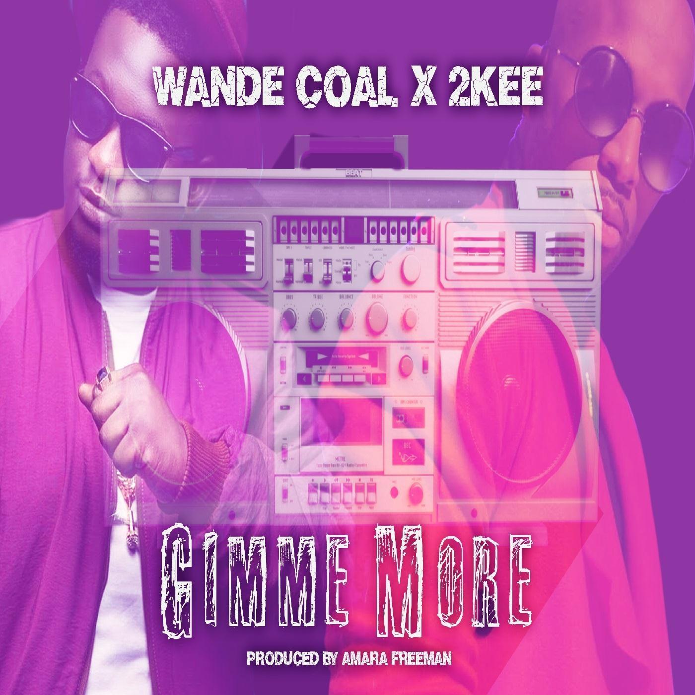 Gimme More (feat. Wande Coal)
