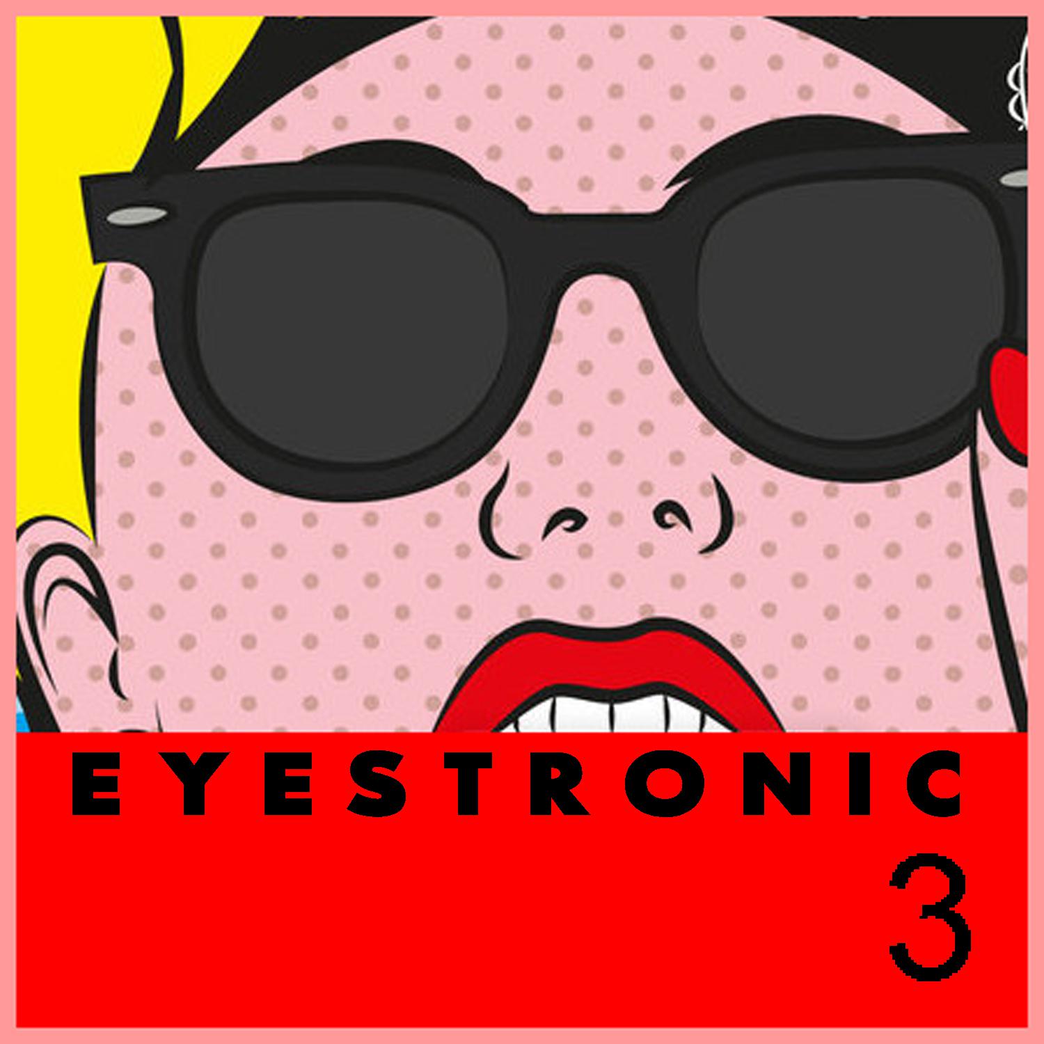 Eyestronic 3