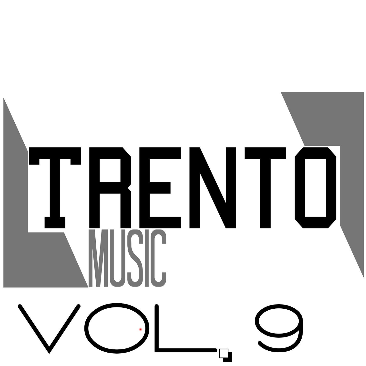 Trento Music, Vol. 9