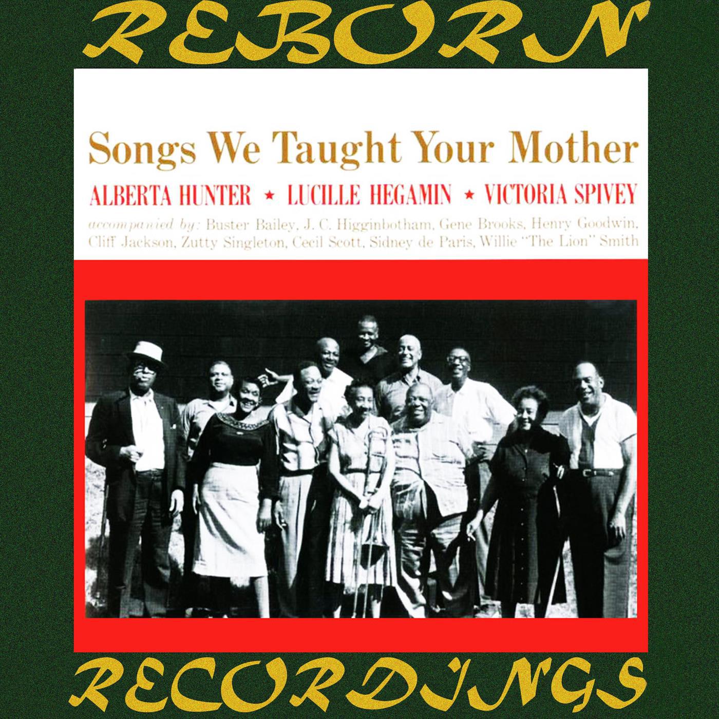 Songs We Taught Your Mother (HD Remastered)