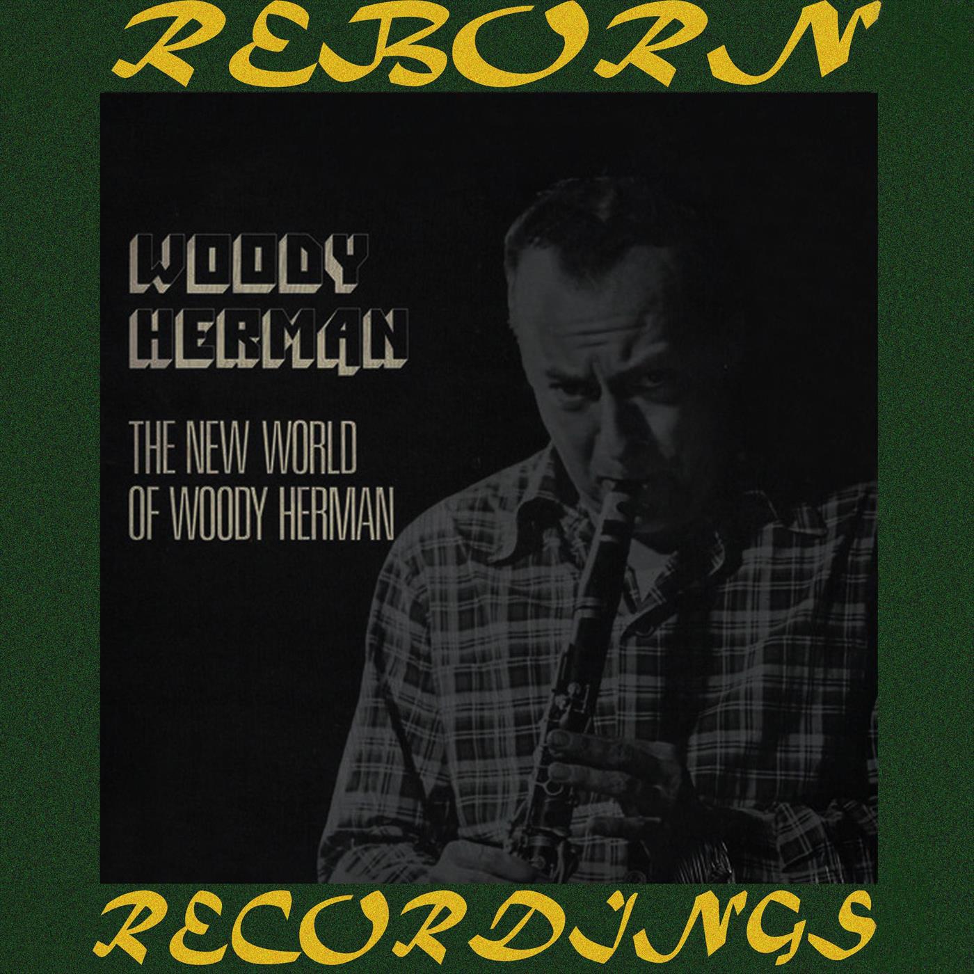 The Fourth Herd And the New World of Woody Herman (HD Remastered)