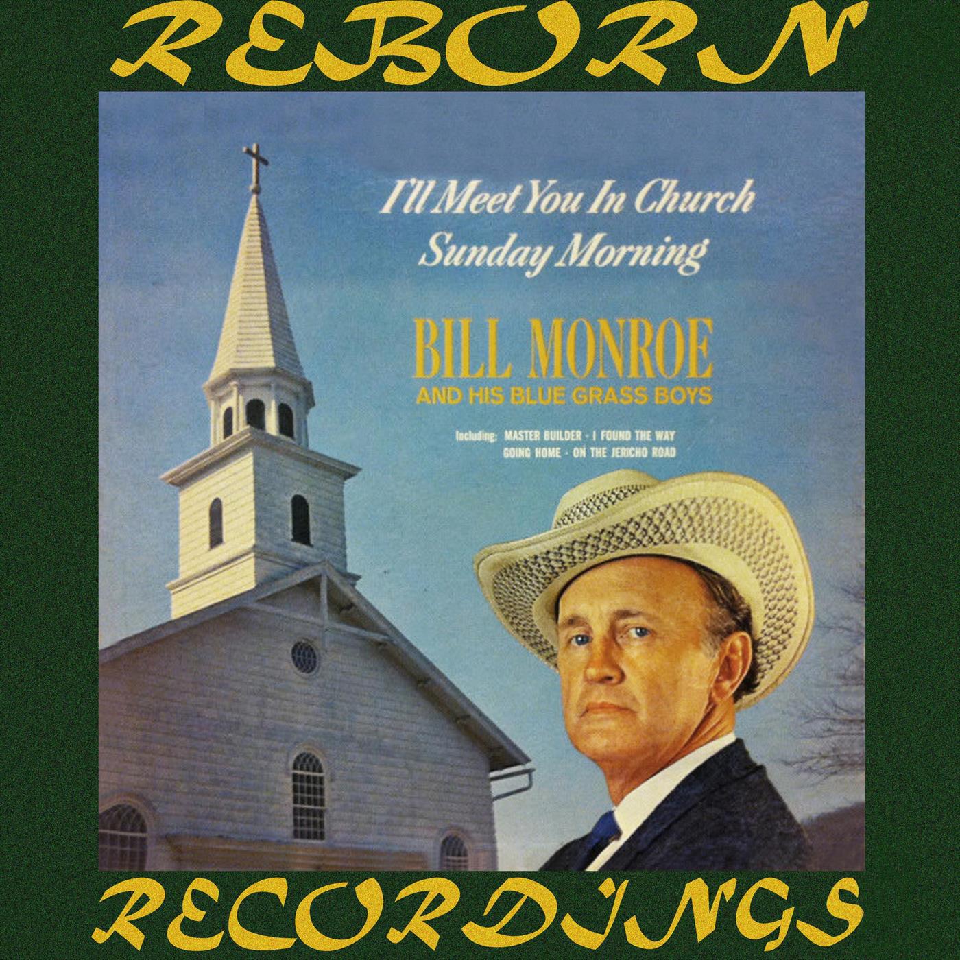 I'll Meet You in Church Sunday Morning (HD Remastered)