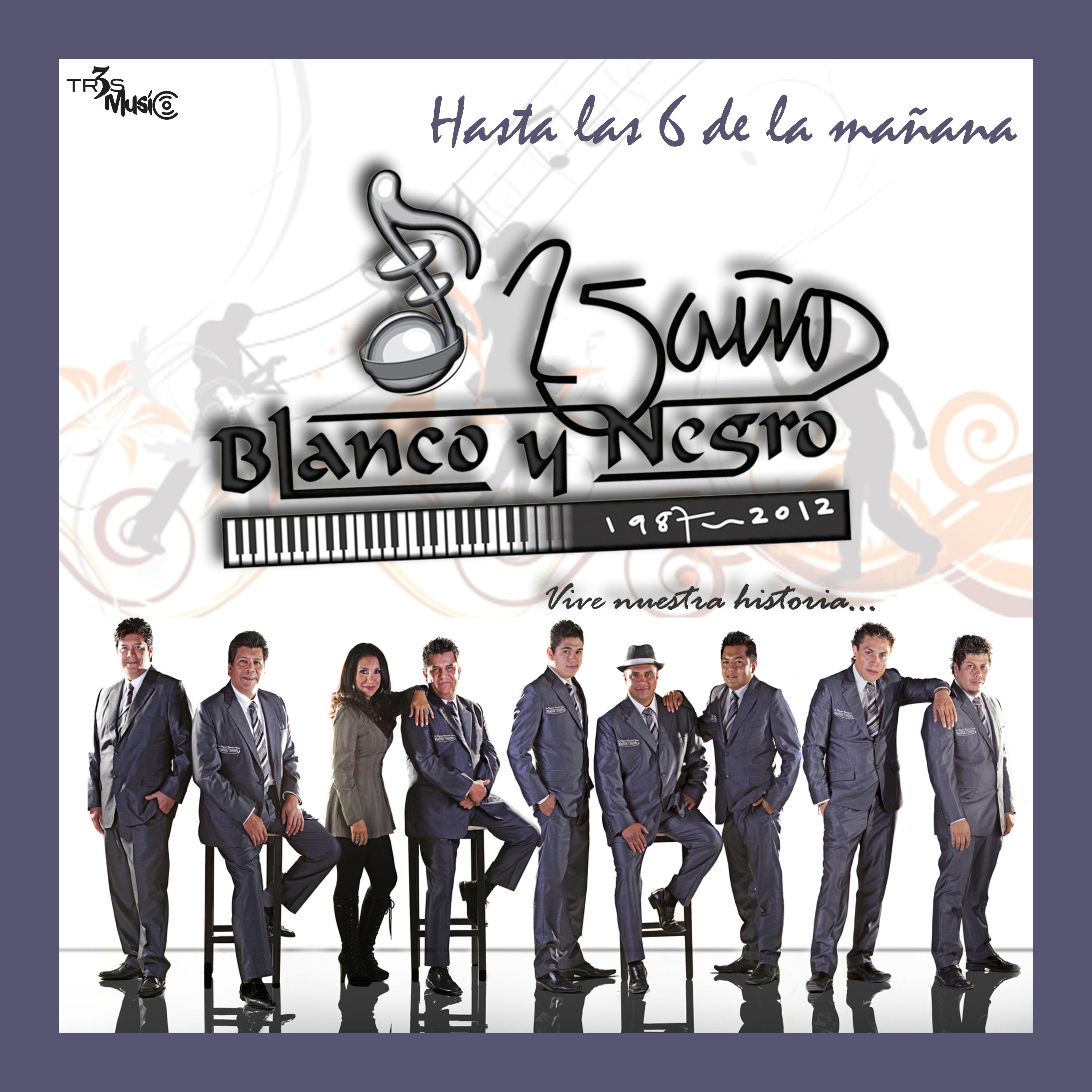 Hasta las 6 de la ma ana