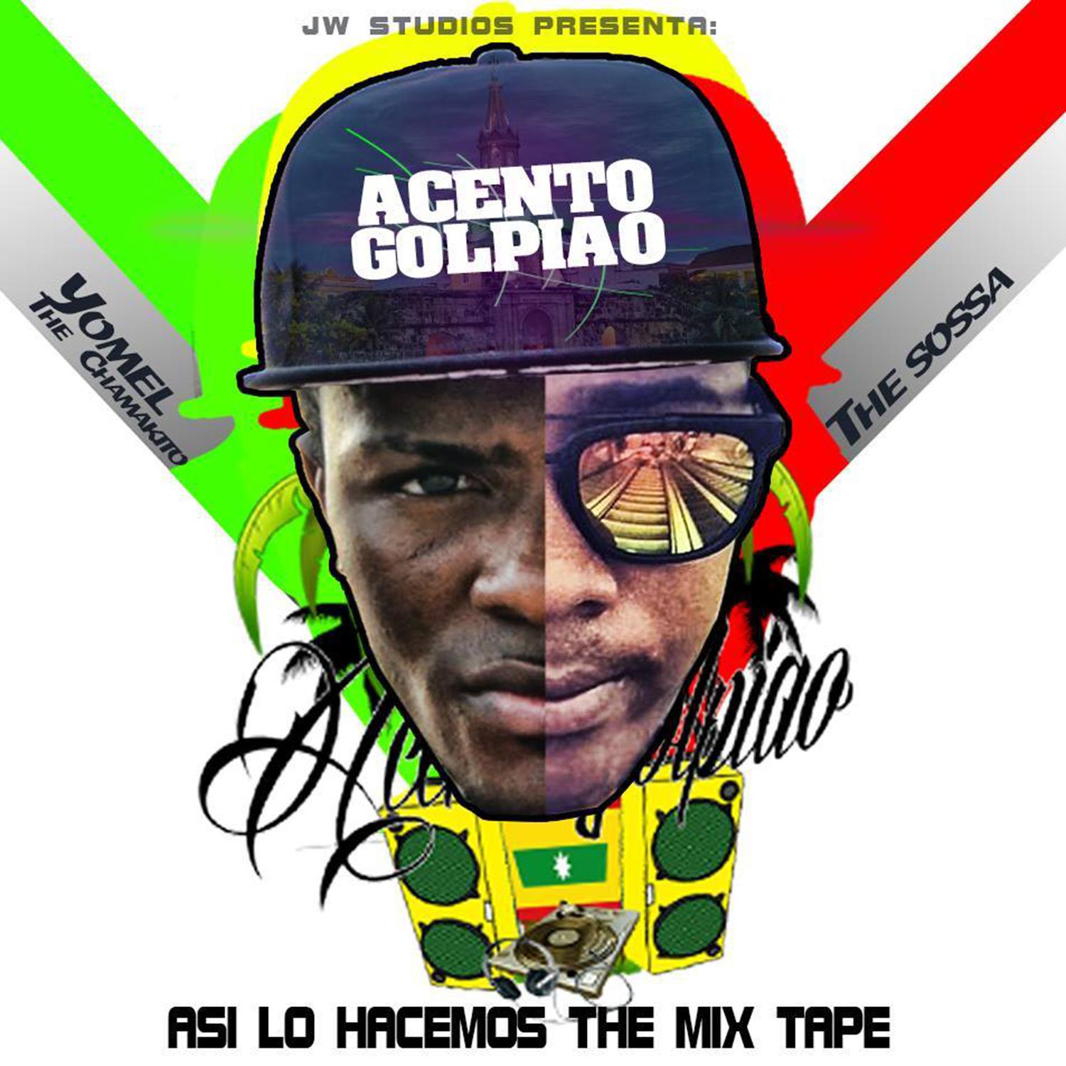 Asi Lo Hacemos The Mixtape