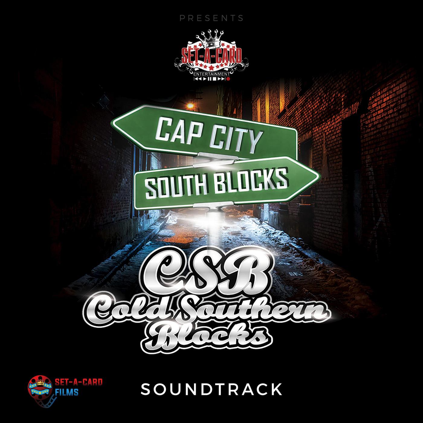 Cold Southern Blocks Soundtrack