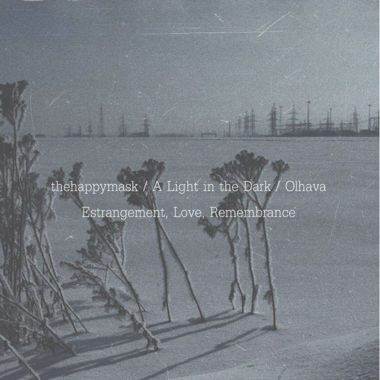 Estrangement, Love, Remembrance