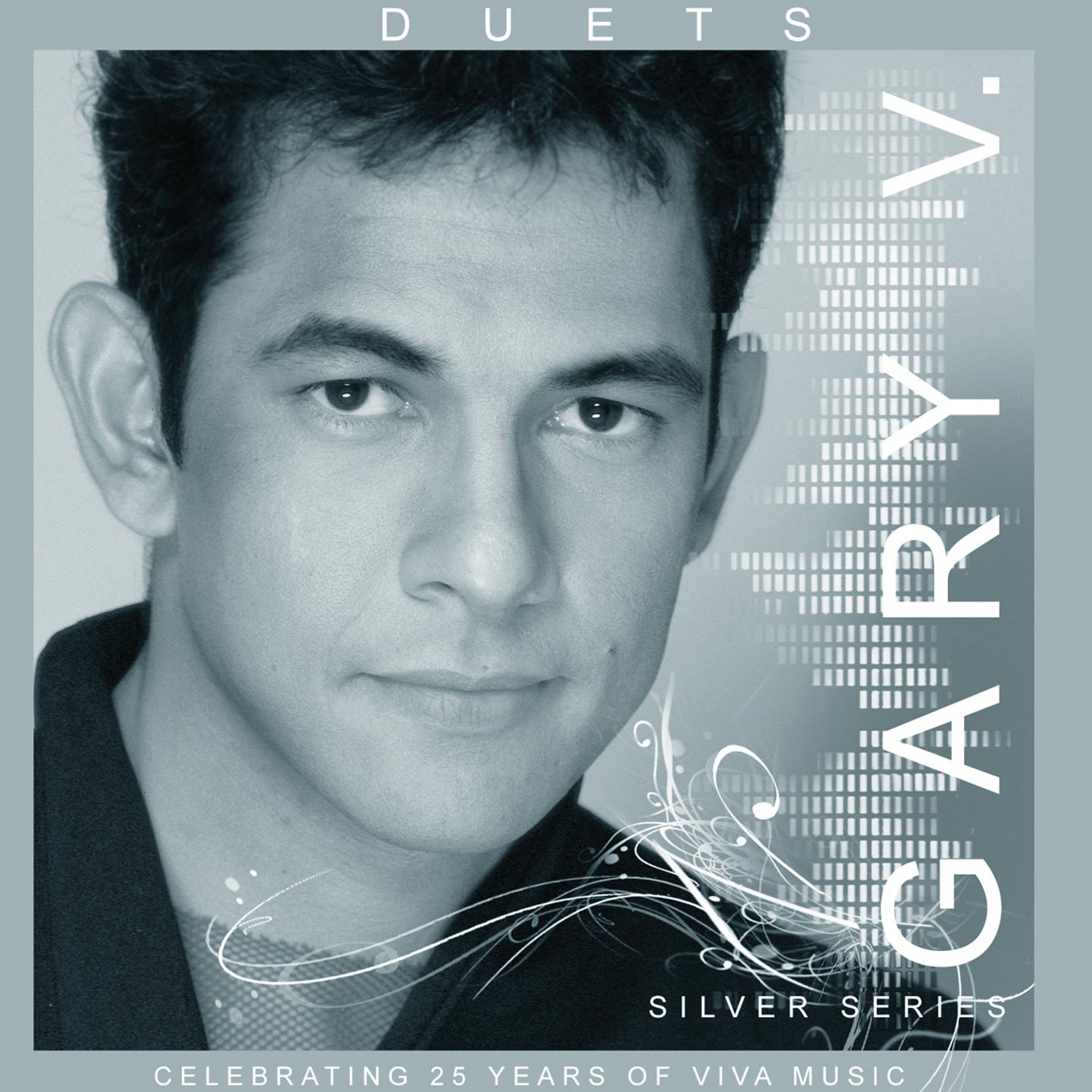 Gary Valenciano Duets Silver Series