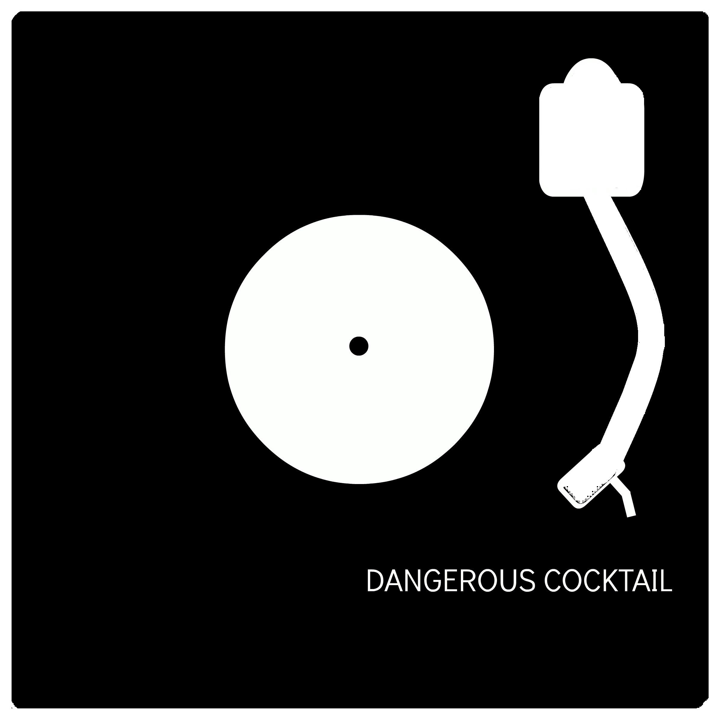 Dangerous Cocktail