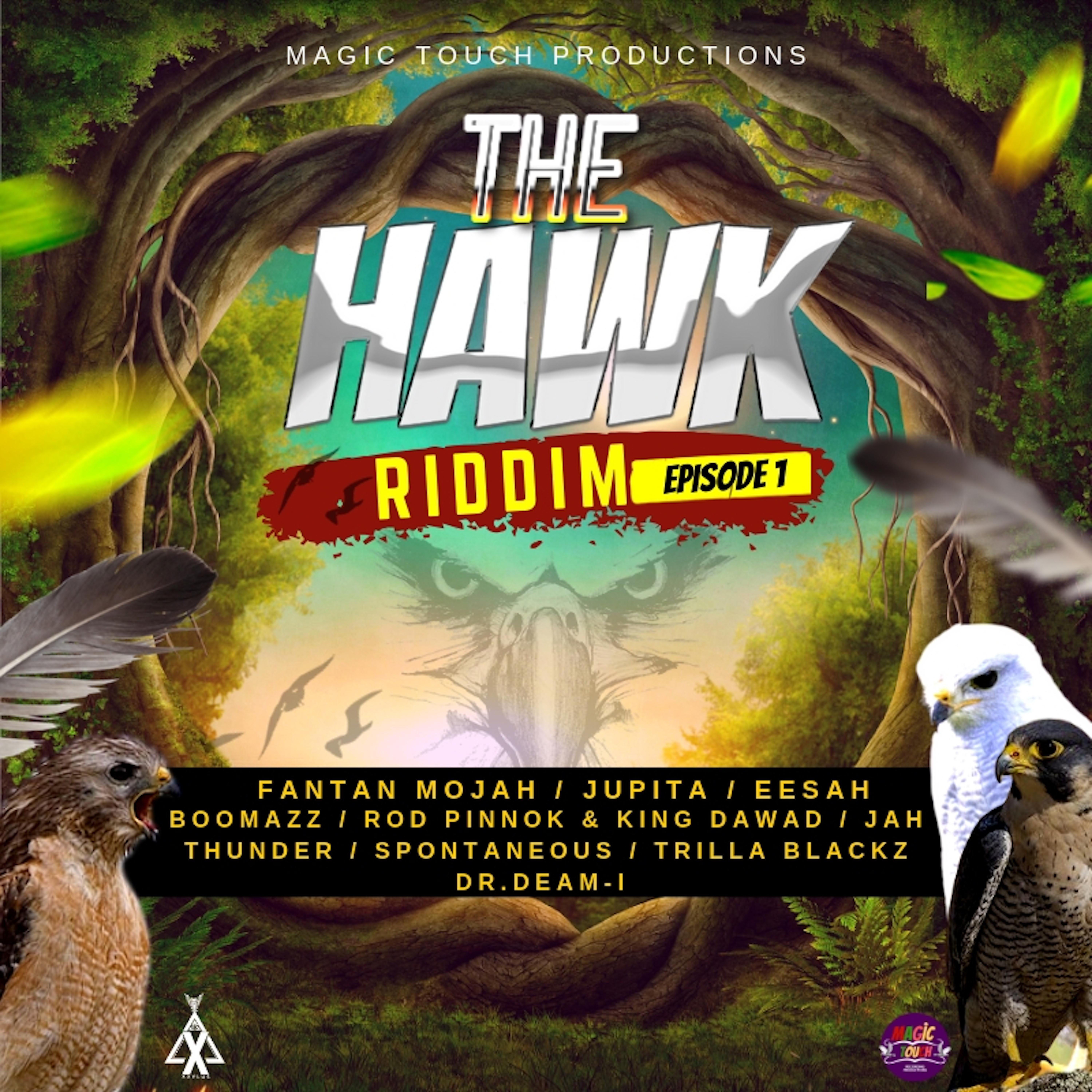The Hawk Riddim