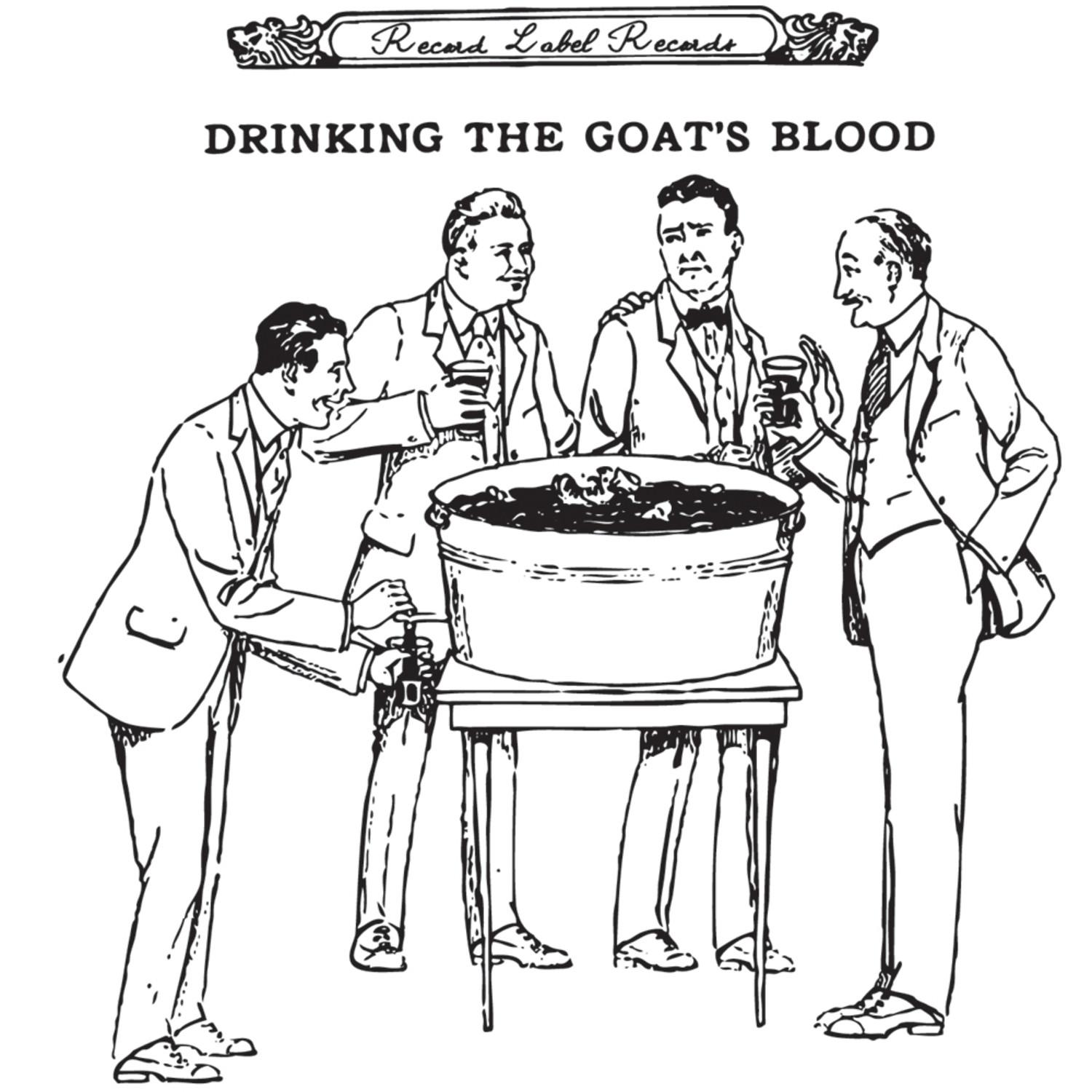Drinking The Goat's Blood