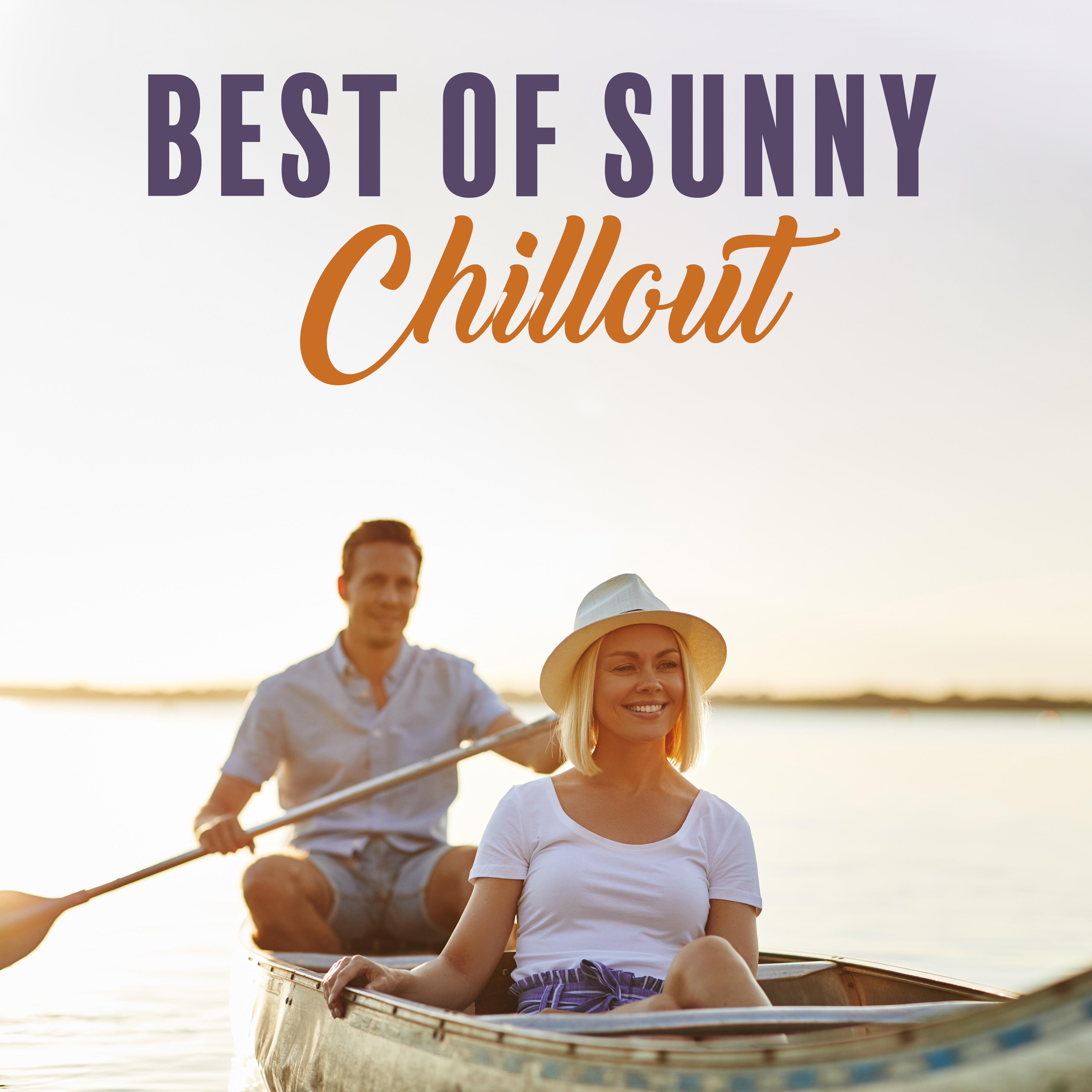 Best of Sunny Chillout: Music for Your Comfort, Convenience, Relaxation and Rest