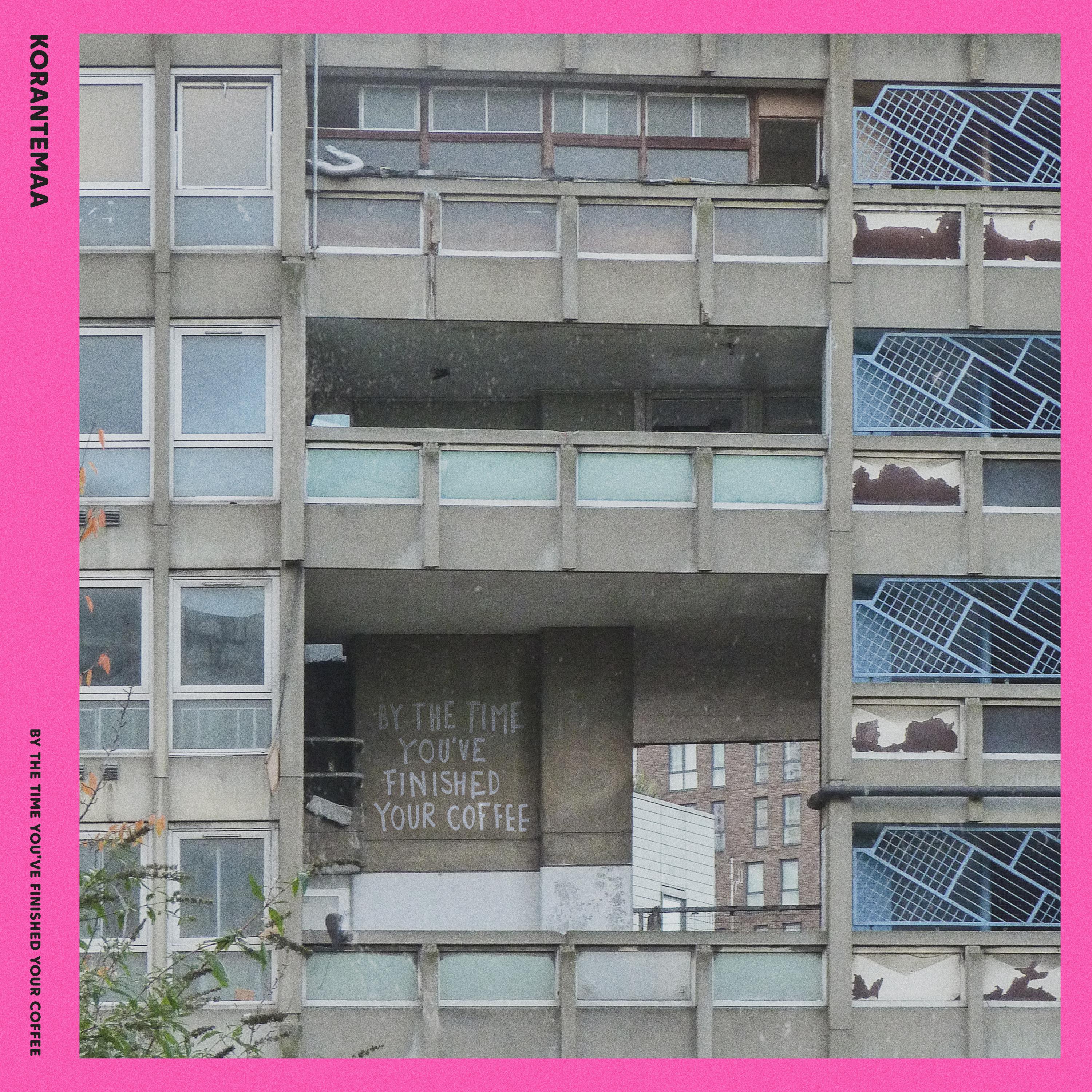 By the time you' ve finished your coffee