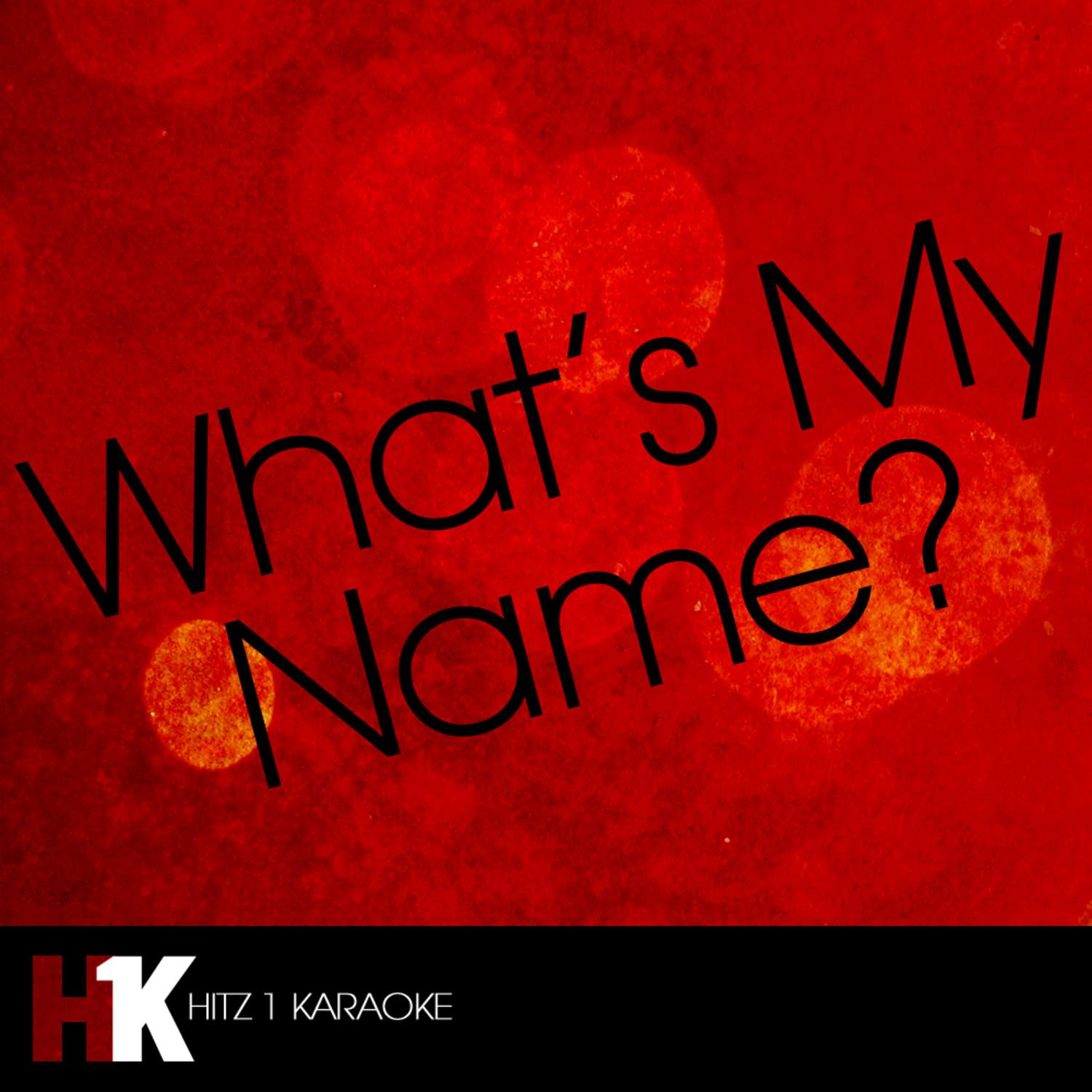 What's My Name?