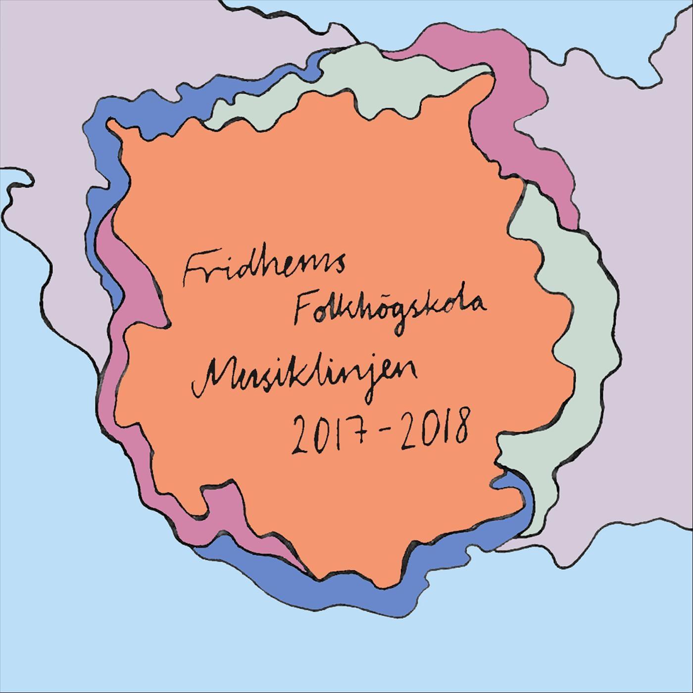 Fridhems Folkh gskola Musiklinjen 20172018