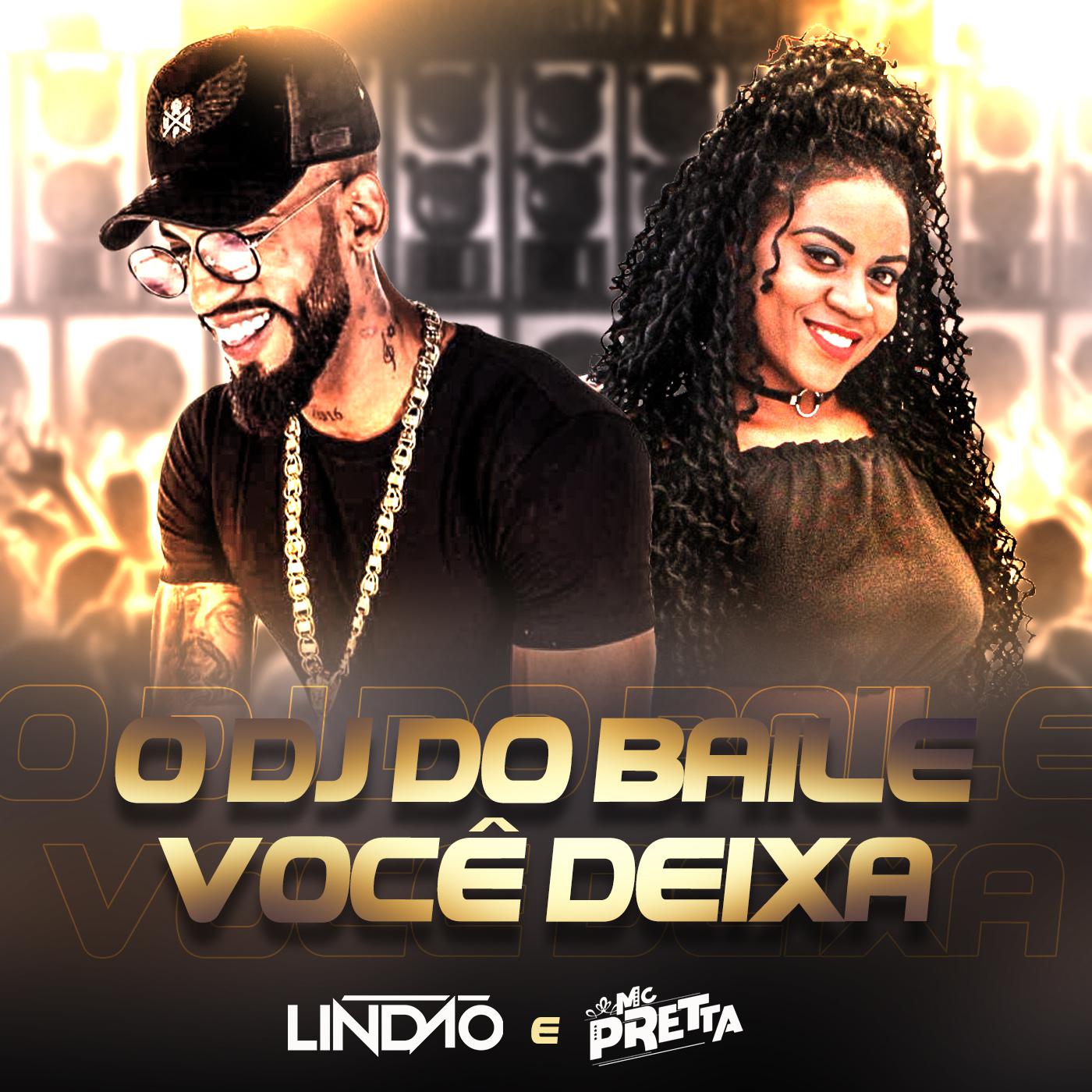 O Dj do Baile Voc Deixa
