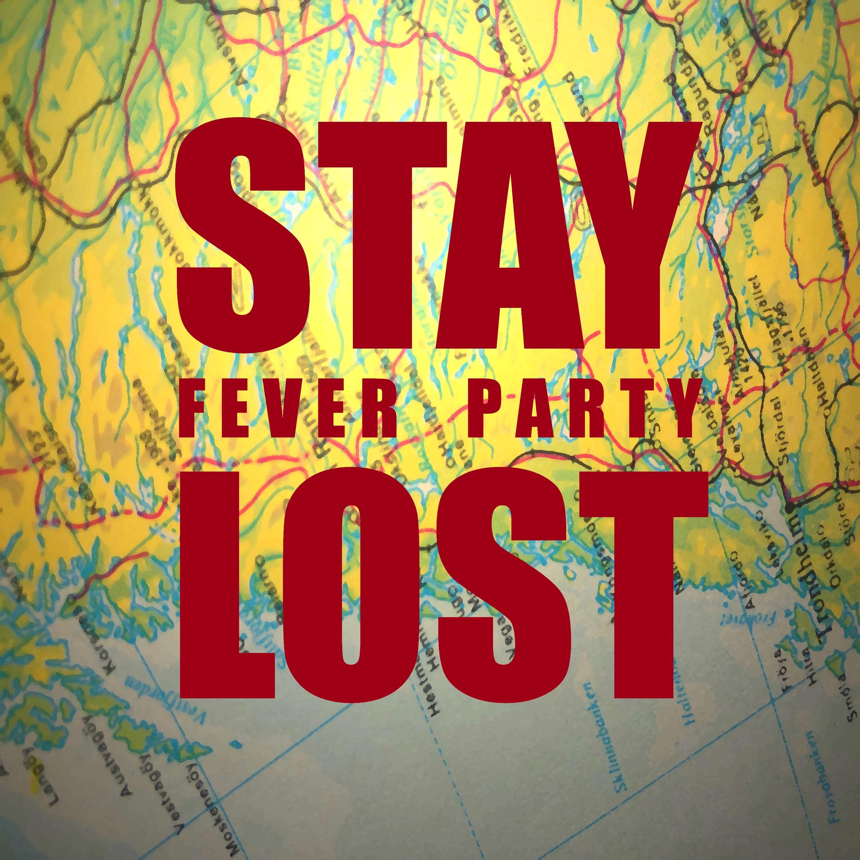 Stay Lost