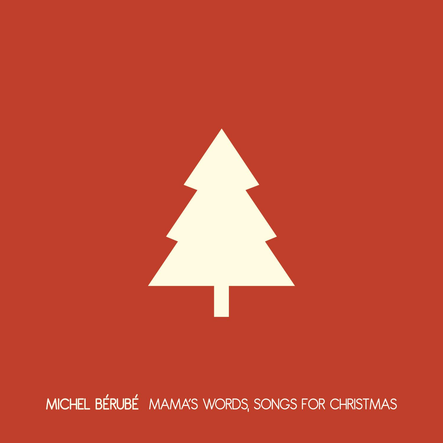 Mama's Words, Songs For Christmas