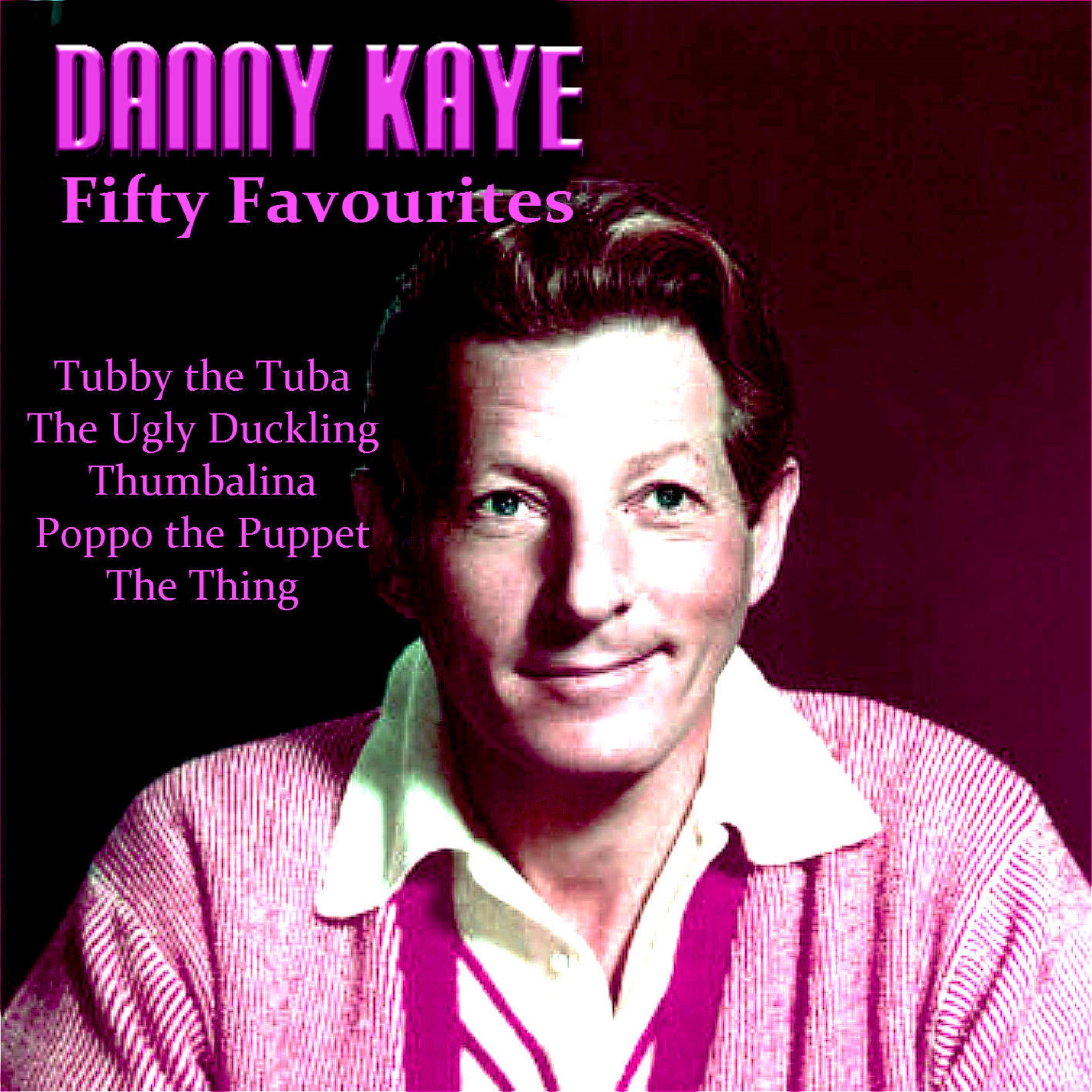 Danny Kaye - Fifty Favourites