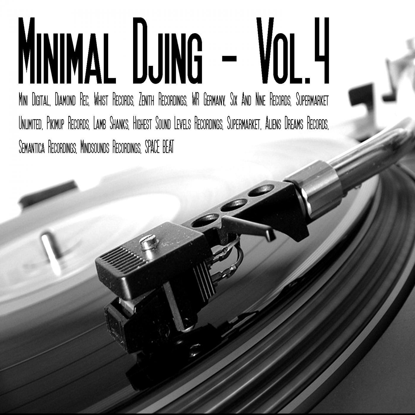 Minimal Djing, Vol. 4