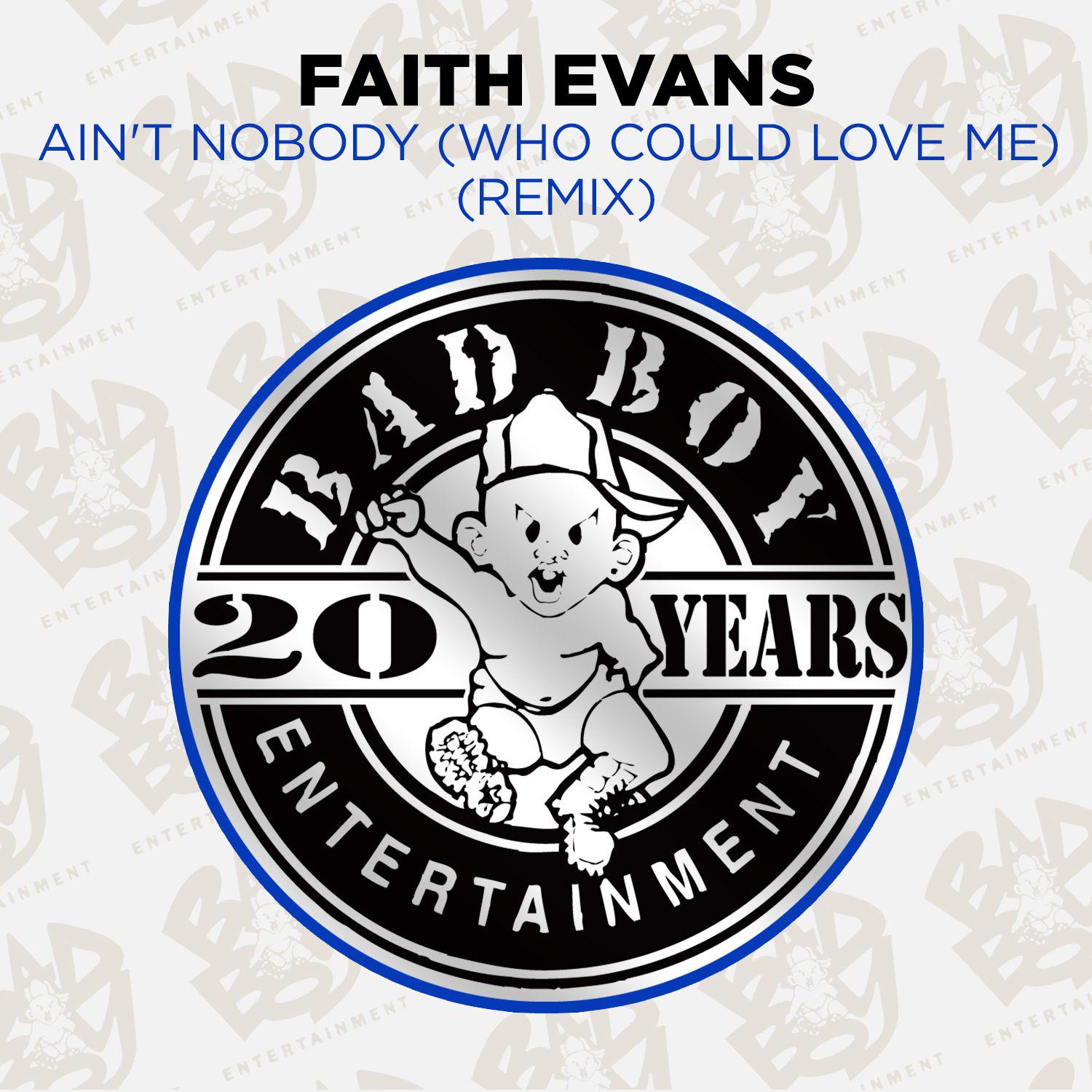 Ain't Nobody (Who Could Love Me) [Remix]