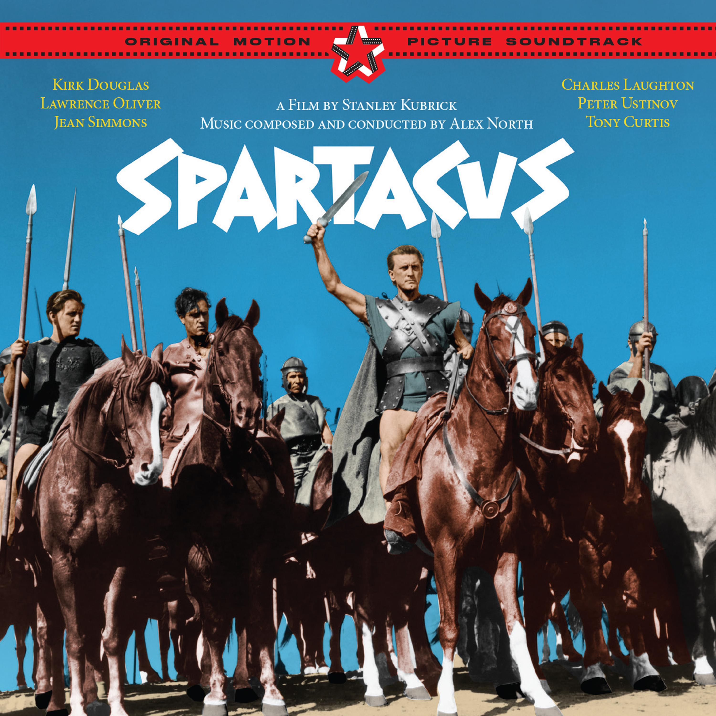 Stanley Kubrick's "Spartacus" (Original Motion Picture Soundtrack) [Bonus Track Version]